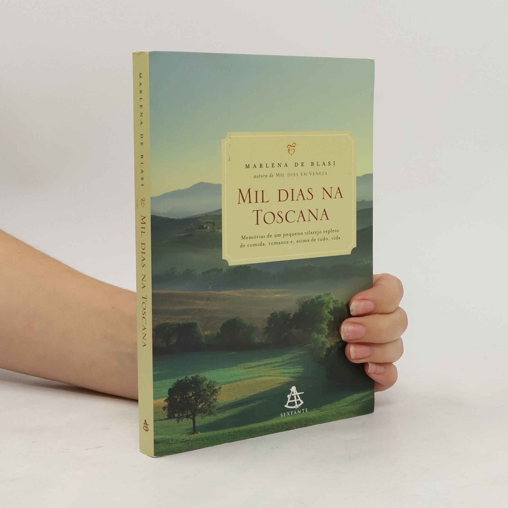 Marlena de Blasi Mil Dias na Toscana