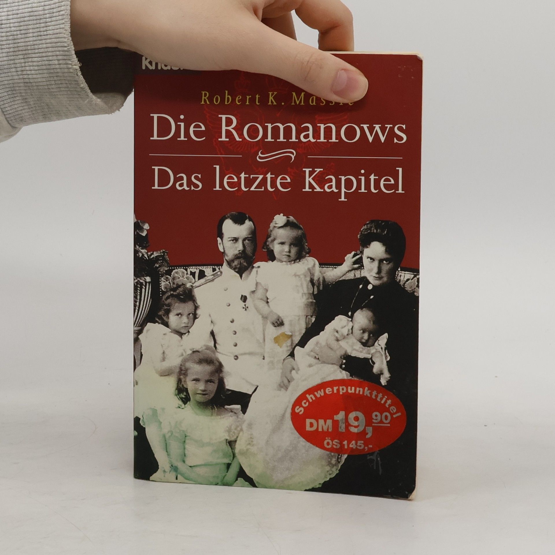 Robert K. Massie Die Romanows