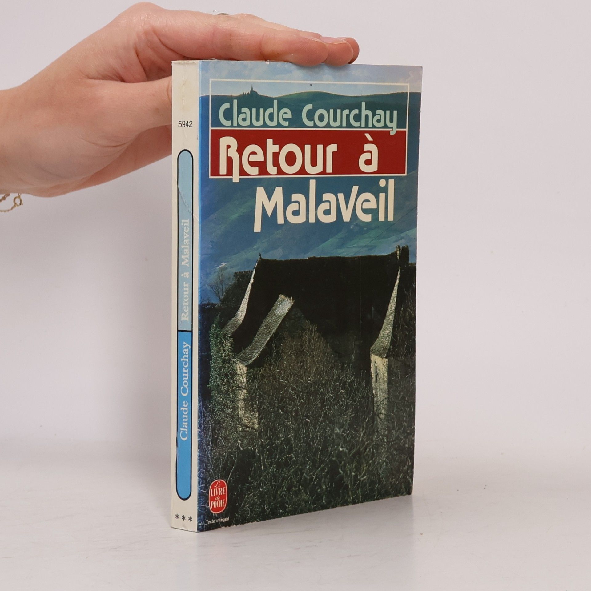 Claude Courchay Le Livre de Poche: Retour à Malaveil