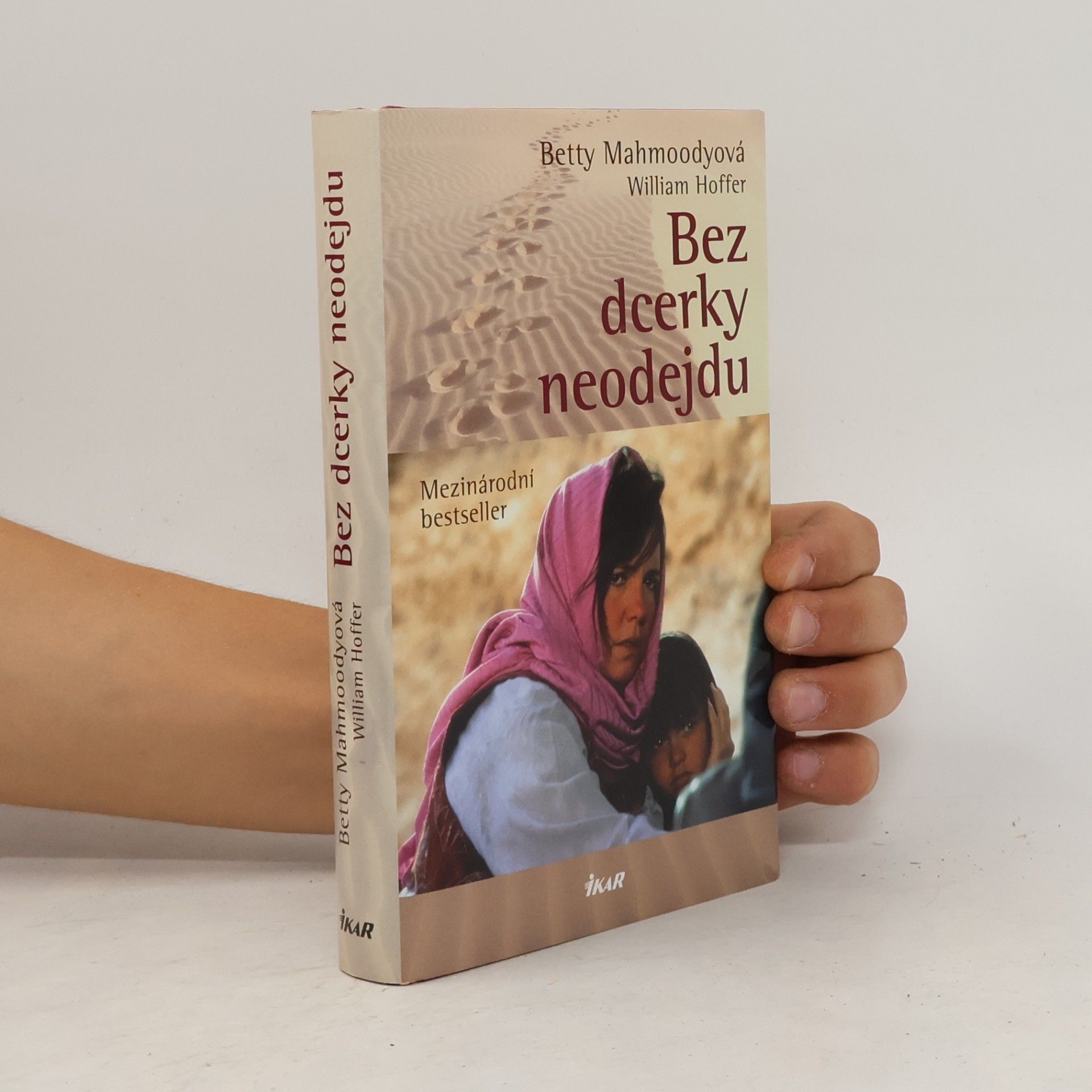 Betty Mahmoody Bez dcerky neodejdu