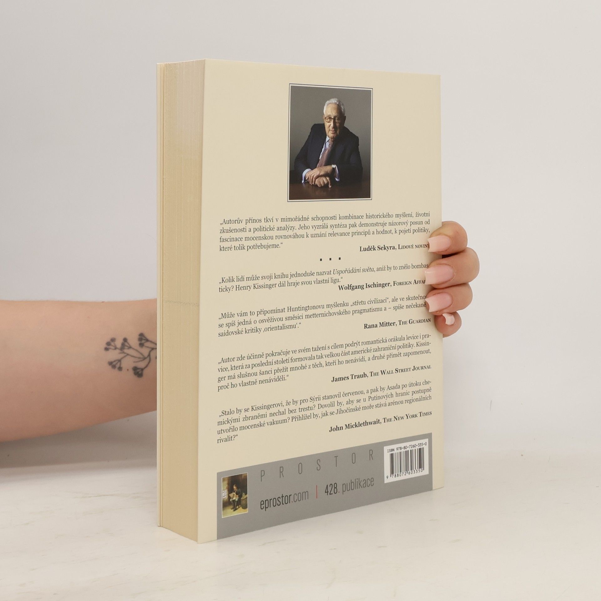 Henry Kissinger Uspořádání světa. Státní zájmy, konflikty a mocenská rovnováha