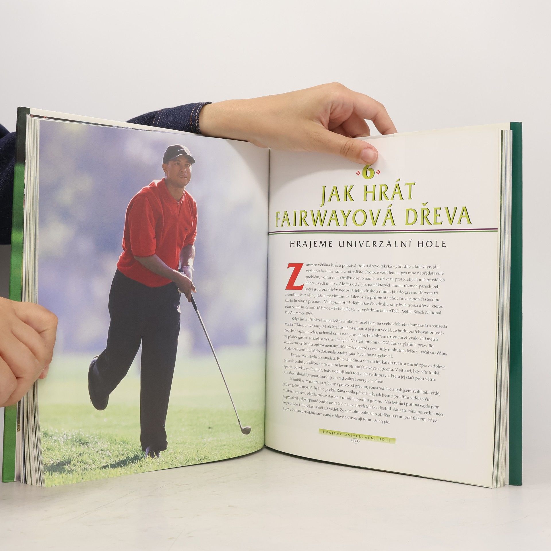 Tiger Woods Jak já hraju golf