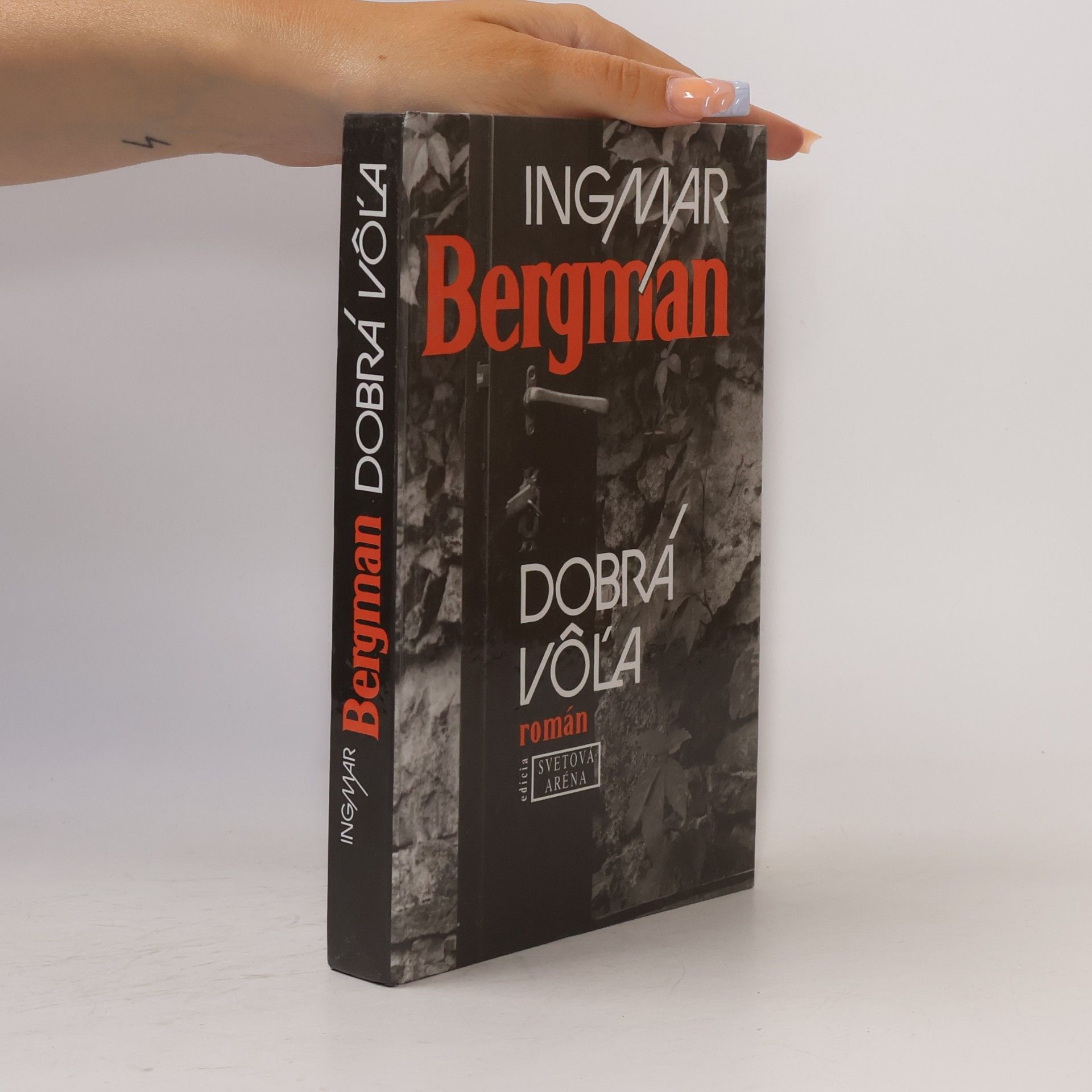 Ingmar Bergman Dobrá vôľa