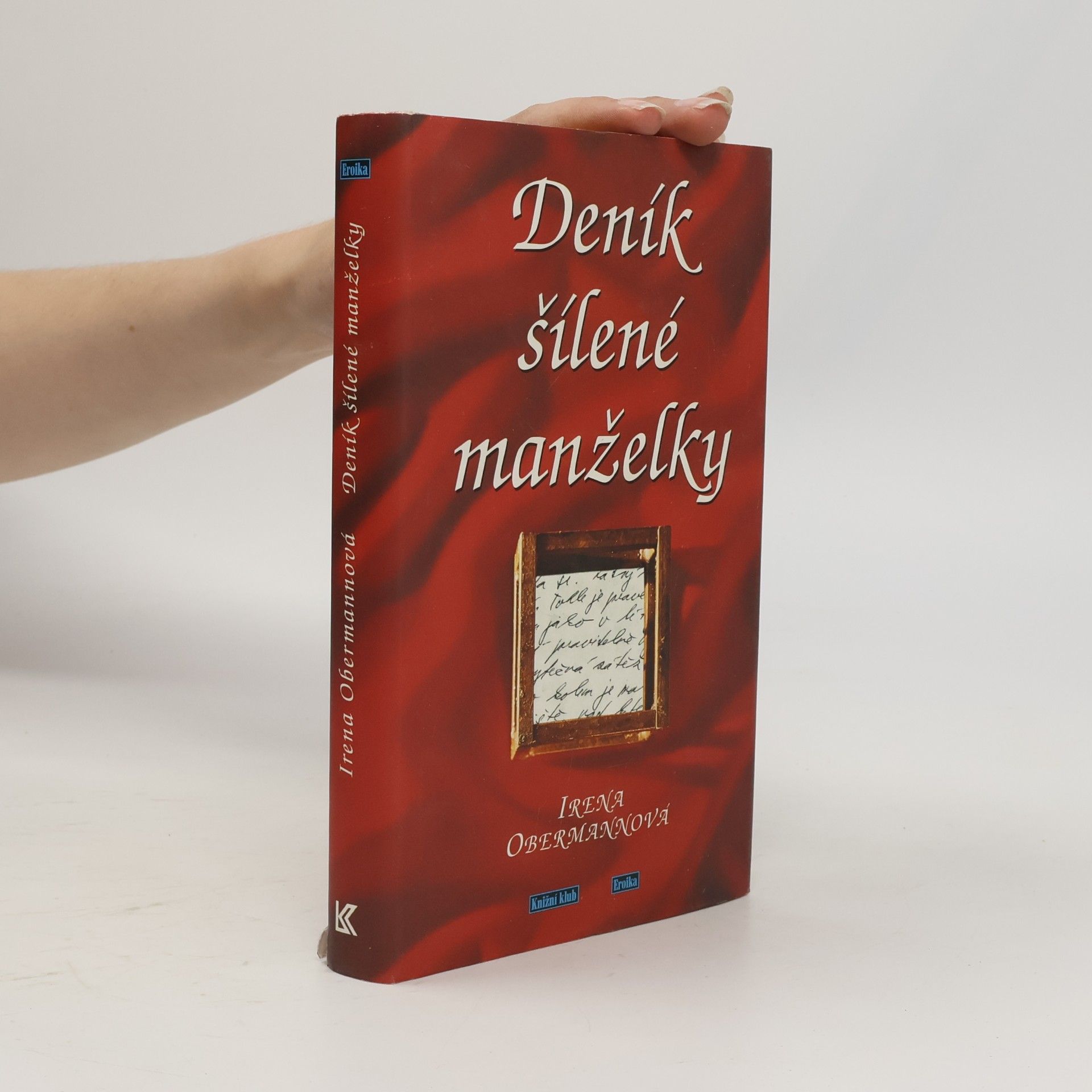 Irena Obermannová Deník šílené manželky
