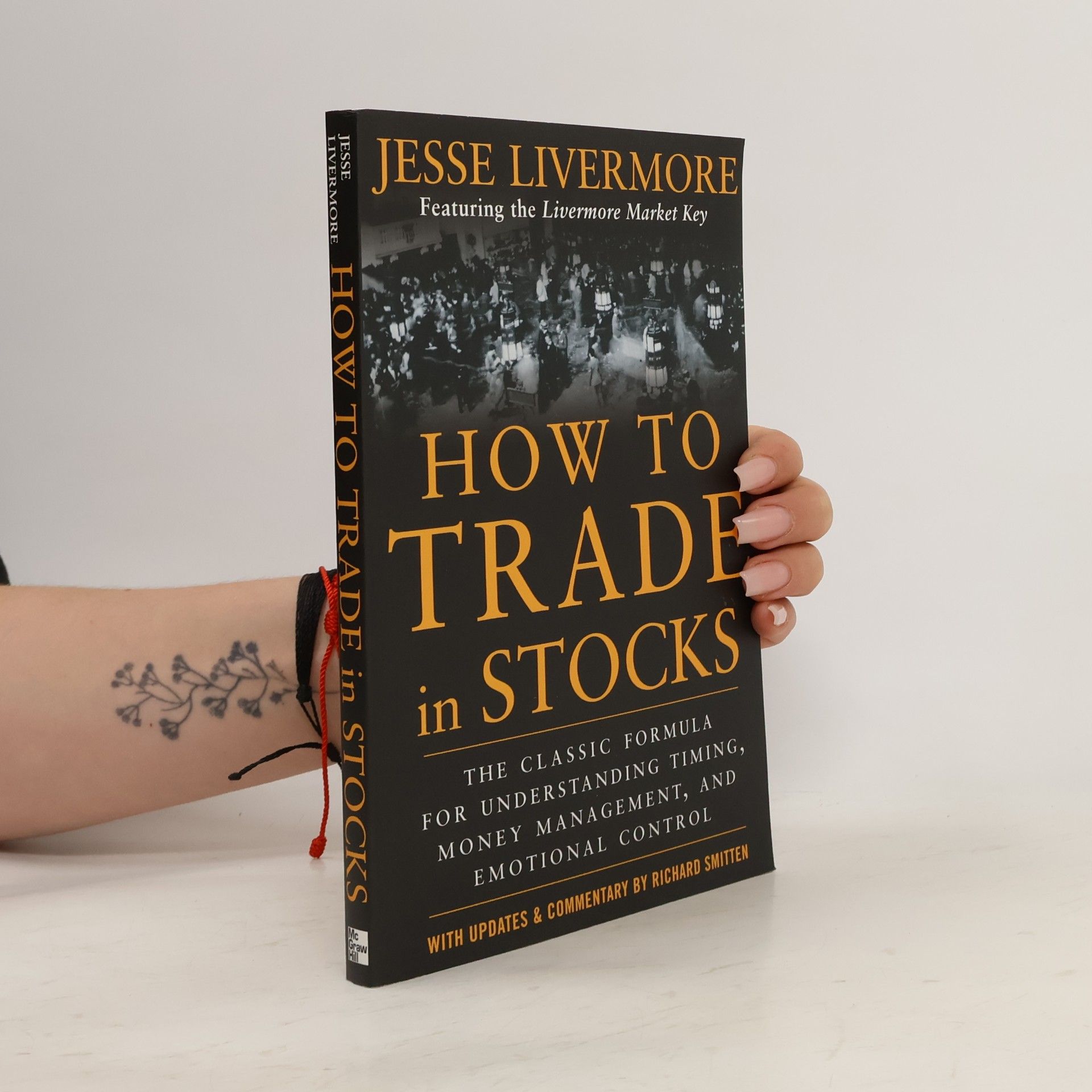 Jesse Livermore How to Trade In Stocks