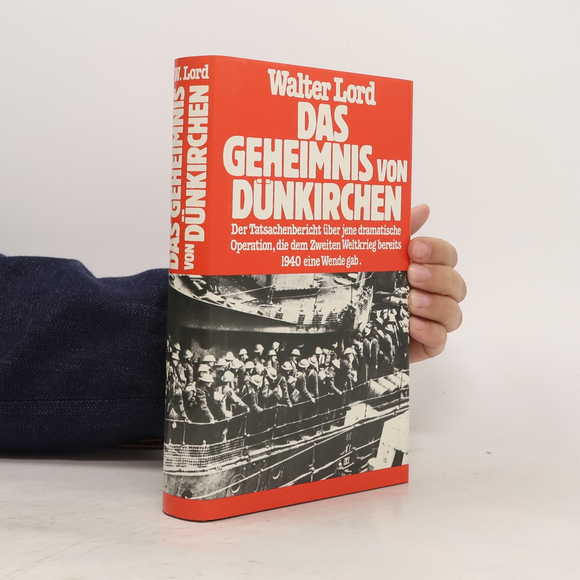 Walter Lord Das Geheimnis von Dünkirchen