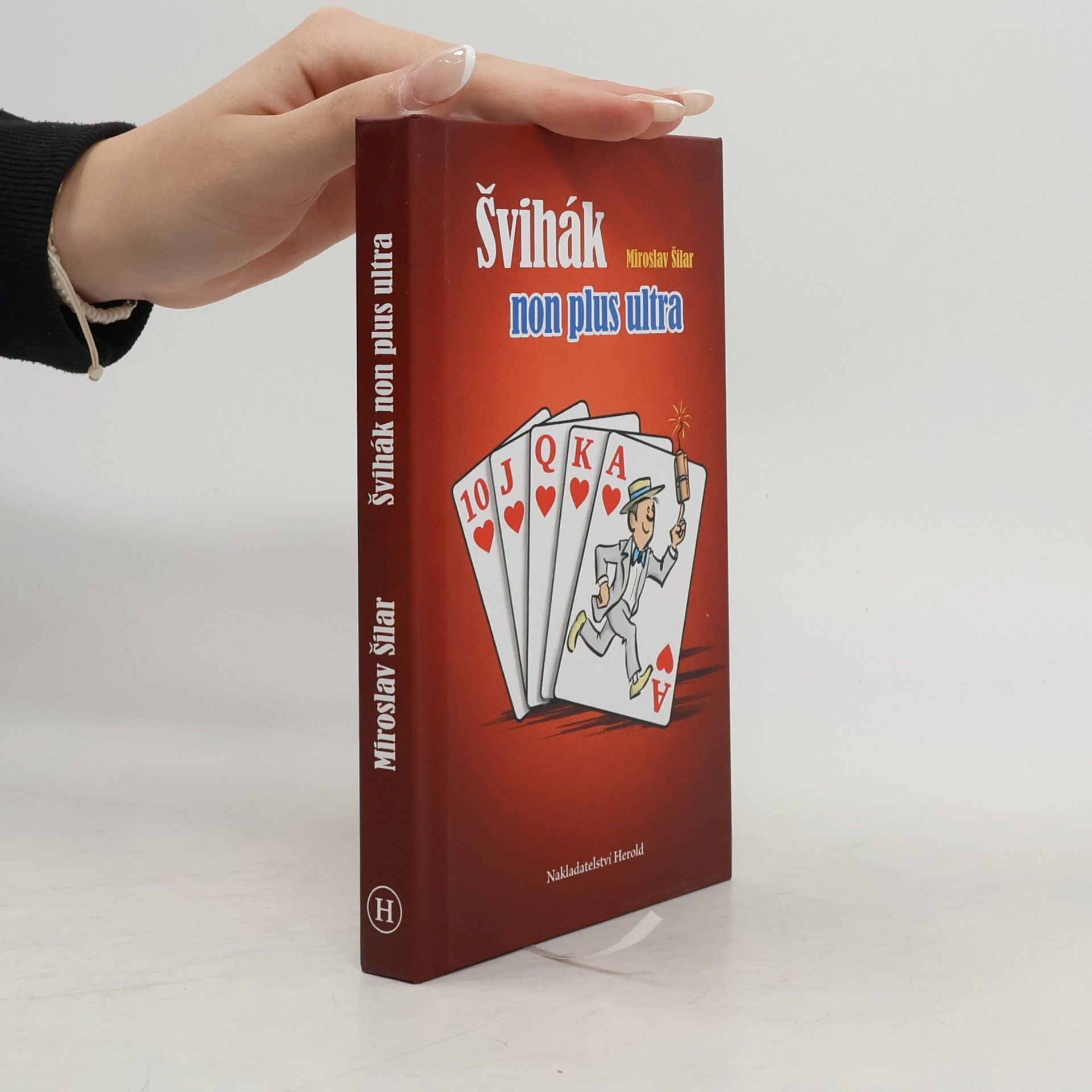 Miroslav Šilar Švihák non plus ultra