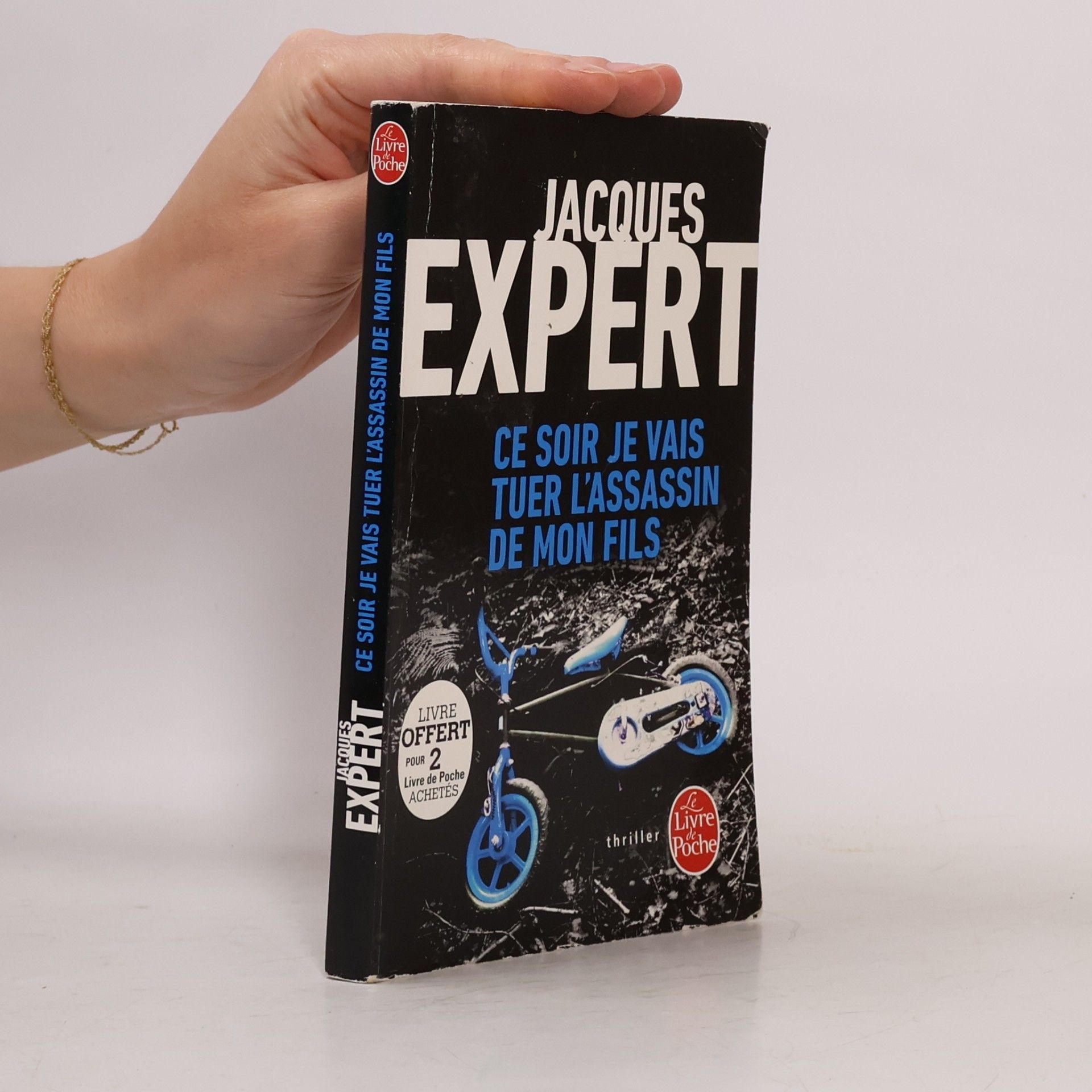 Jacques Expert Ce soir je vais tuer l'assassin de mon fils
