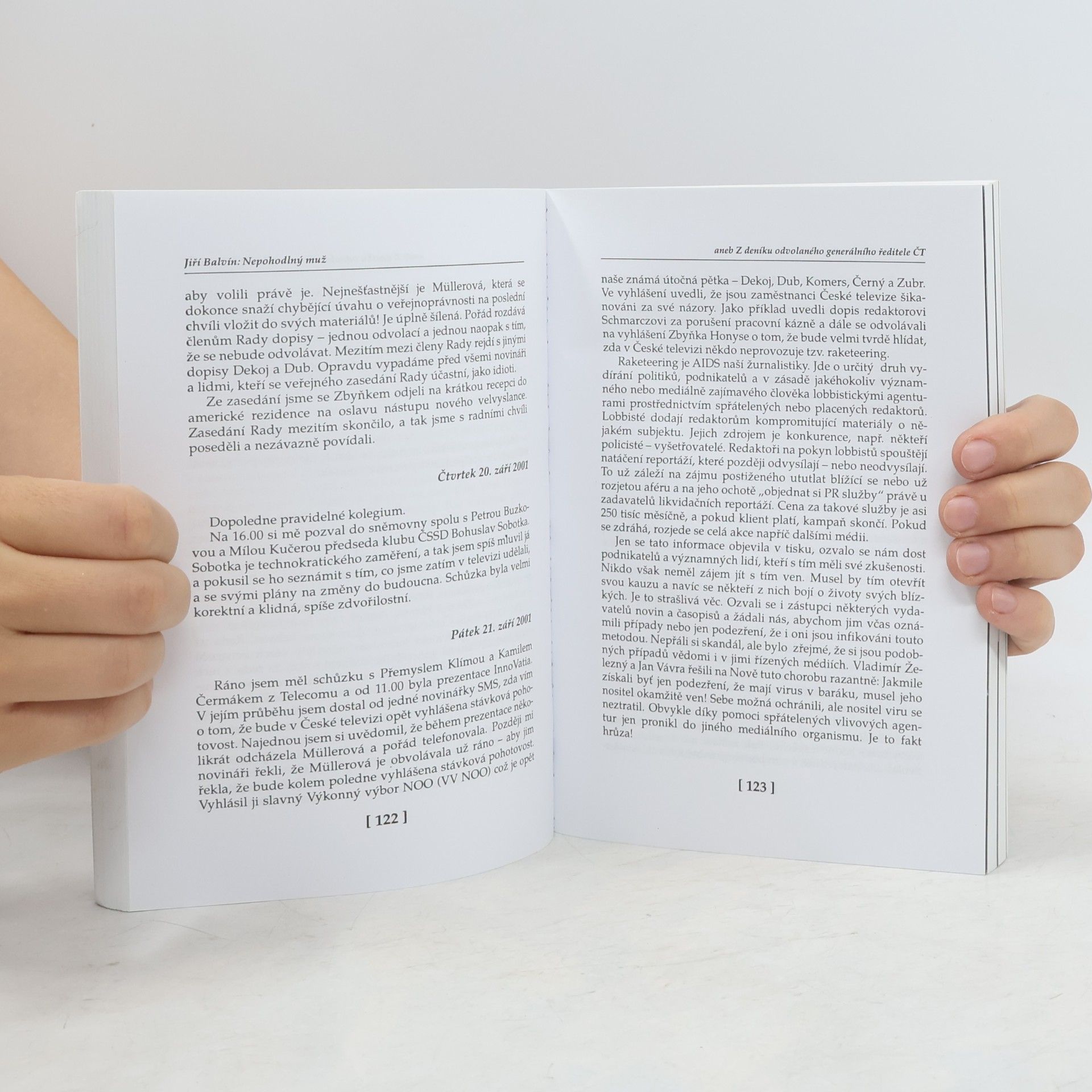 Jiří Balvín Nepohodlný muž, aneb, Z deníku odvolaného generálního ředitele ČT