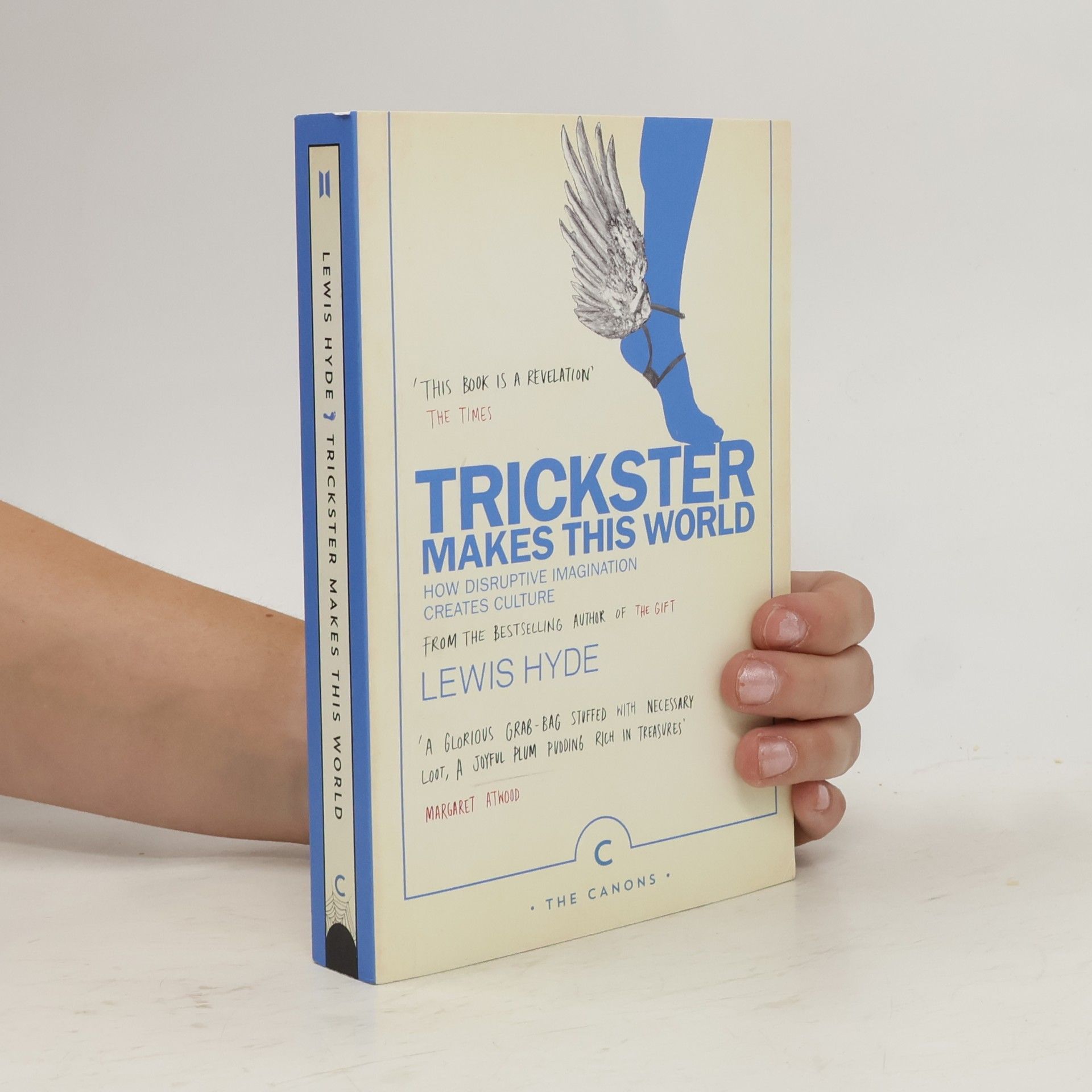 Lewis Hyde Trickster makes this world