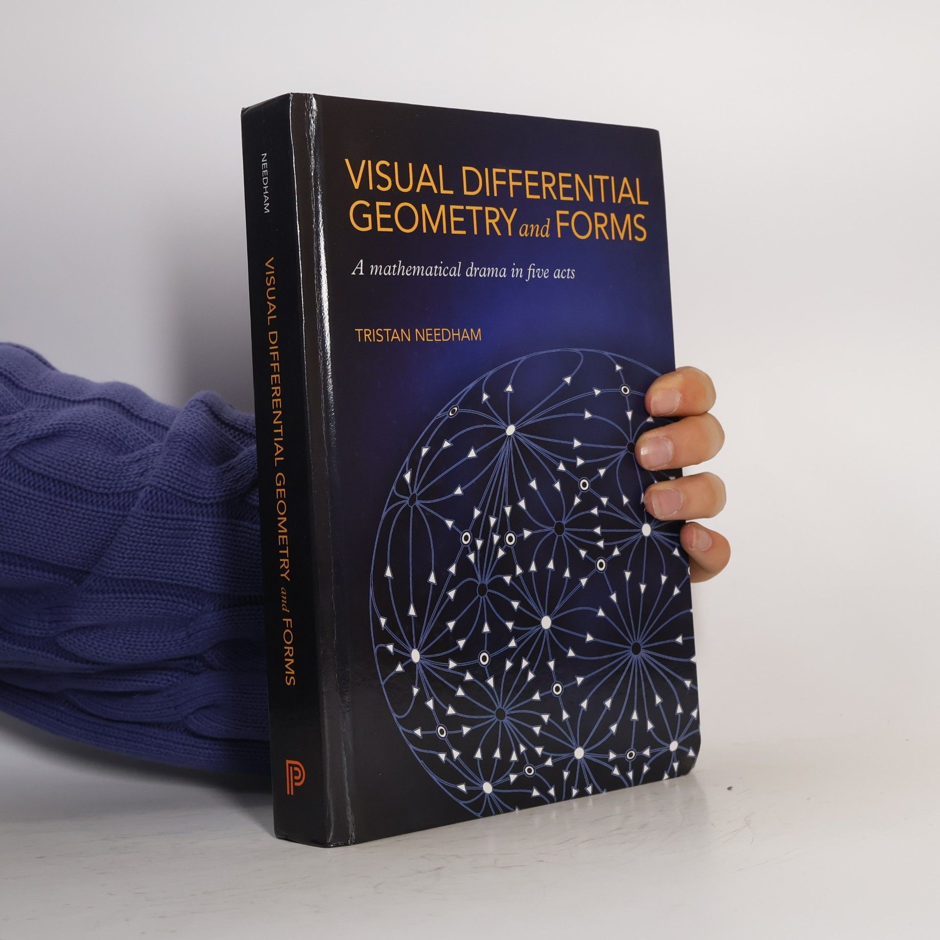 Tristan Needham Visual Differential Geometry and Forms