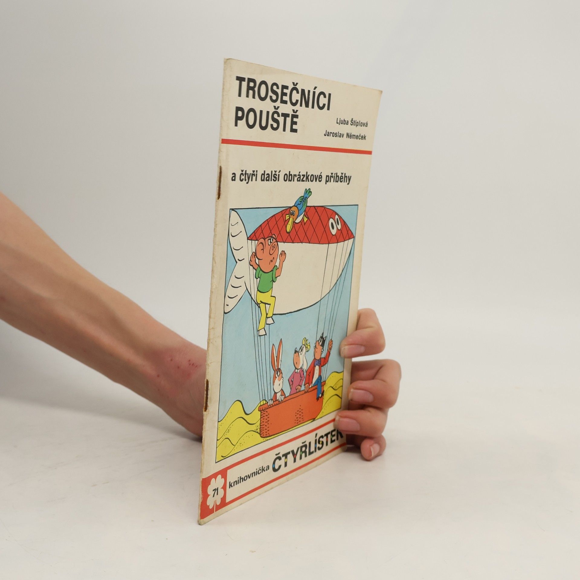 Ljuba Štíplová Čtyřlístek 71. Trosečníci pouště