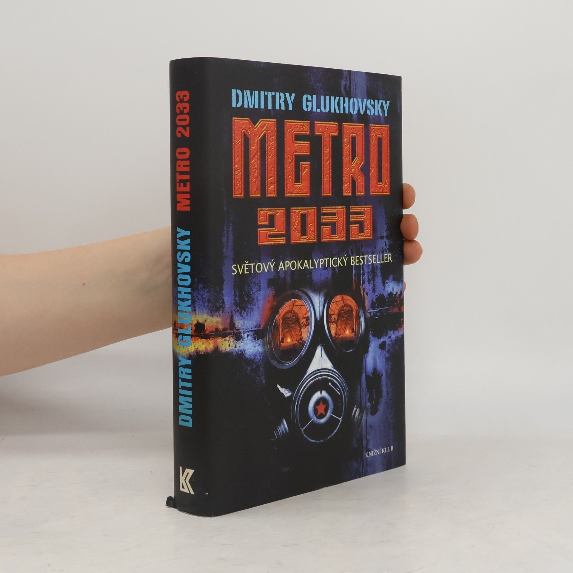 Dmitrij Alexejevič Gluchovskij Metro 2033