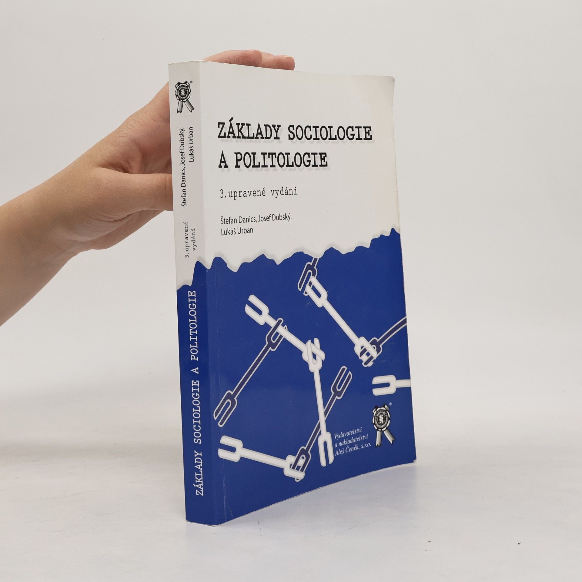 Štefan Danics Základy sociologie a politologie