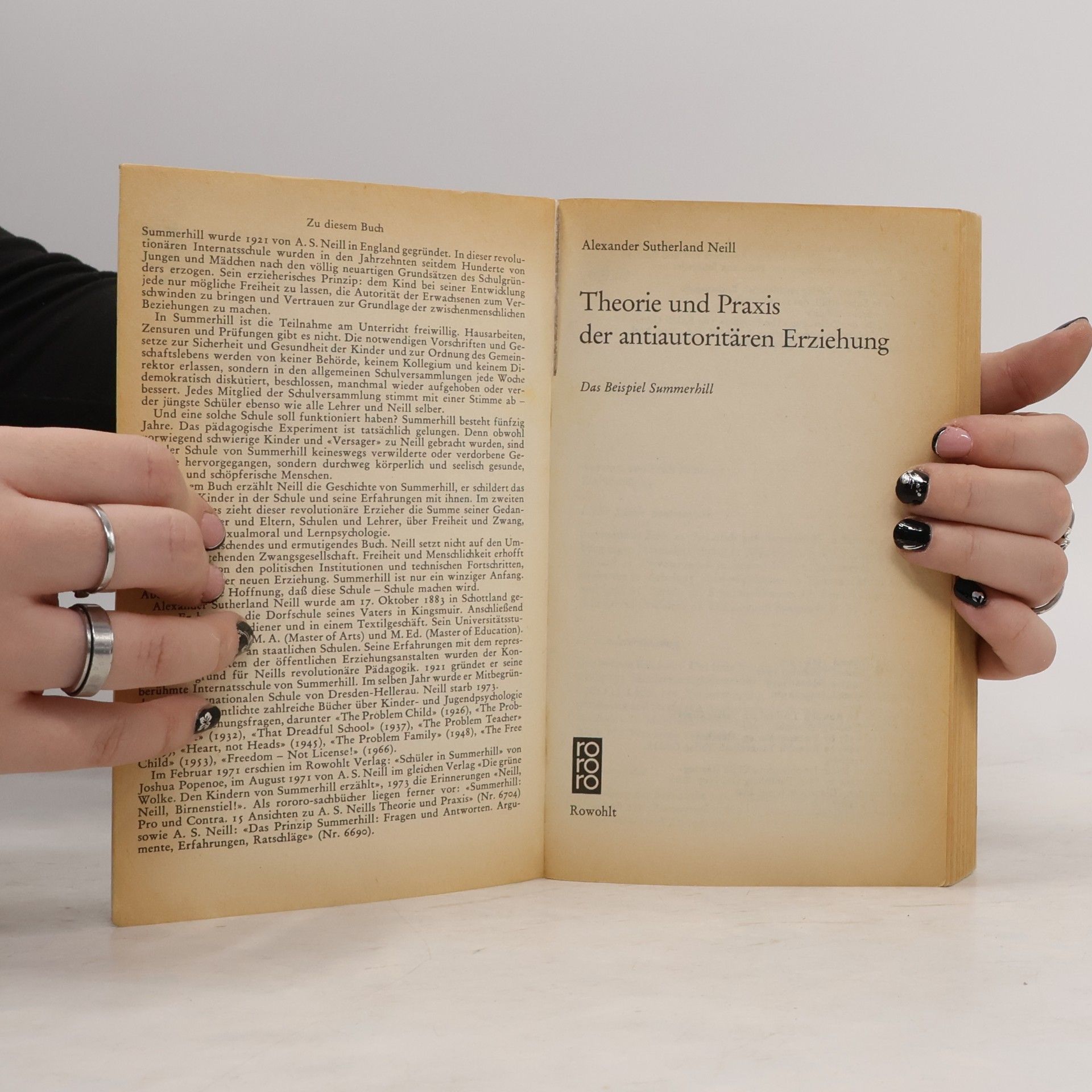 Alexander Sutherland Neill Theorie und Praxis der antiautoritären Erziehung