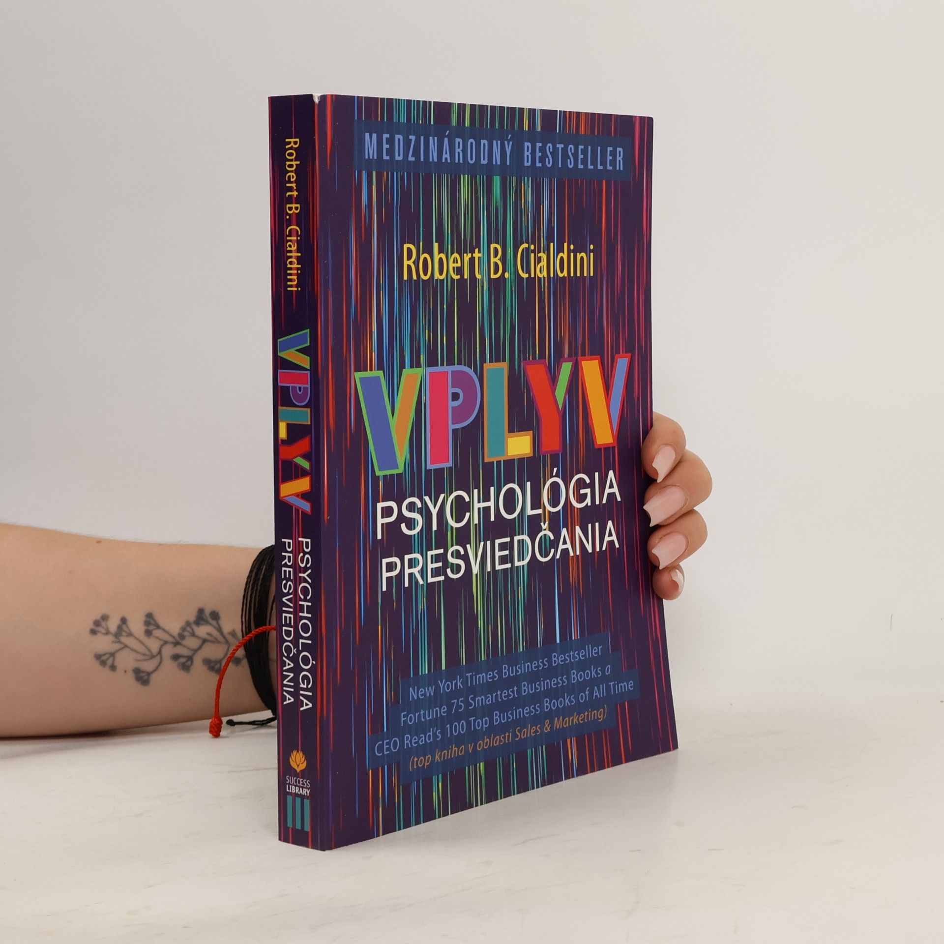 Robert B. Cialdini Vplyv Psychológia presviedčania