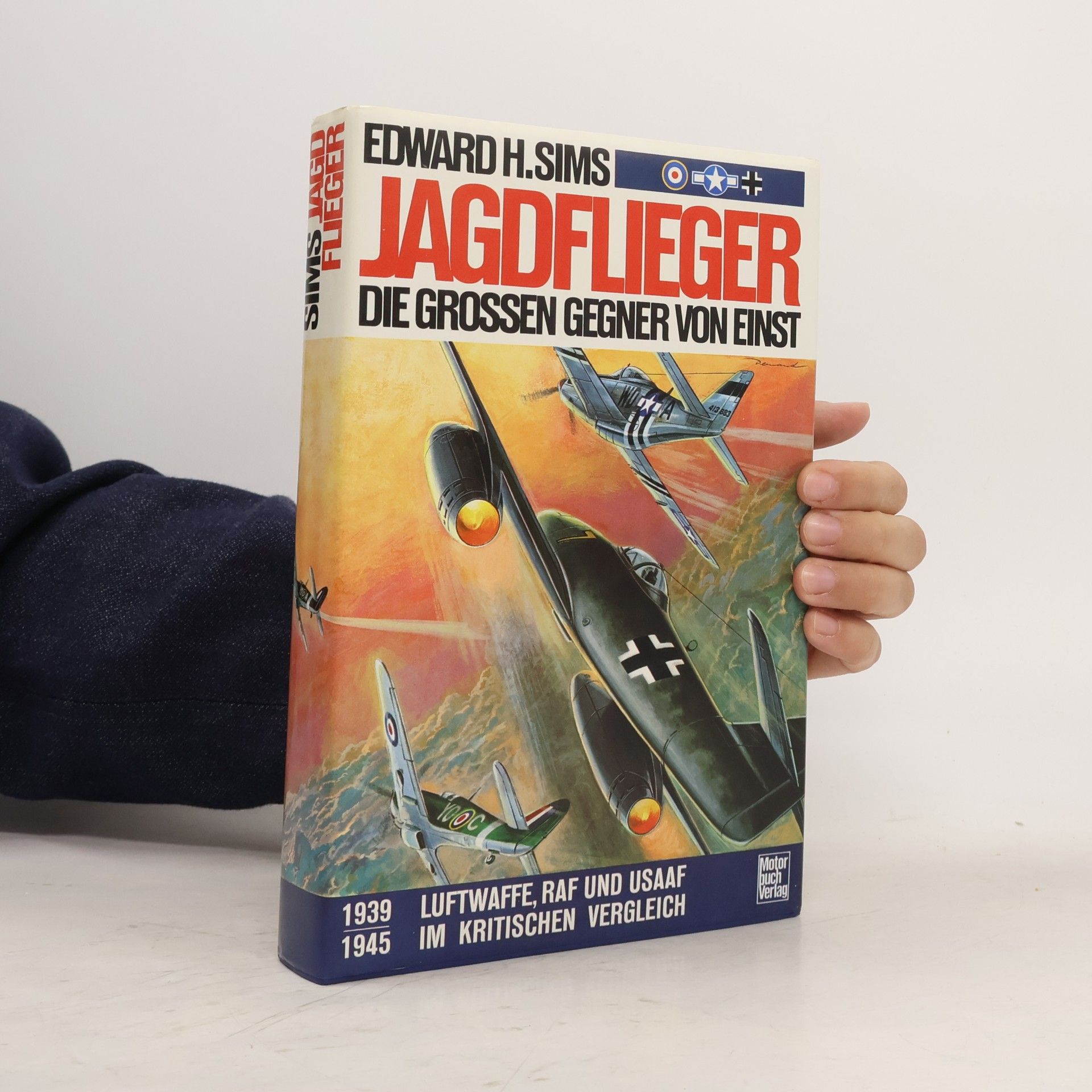 Edward H. Sims Jagdflieger, die großen Gegner von einst