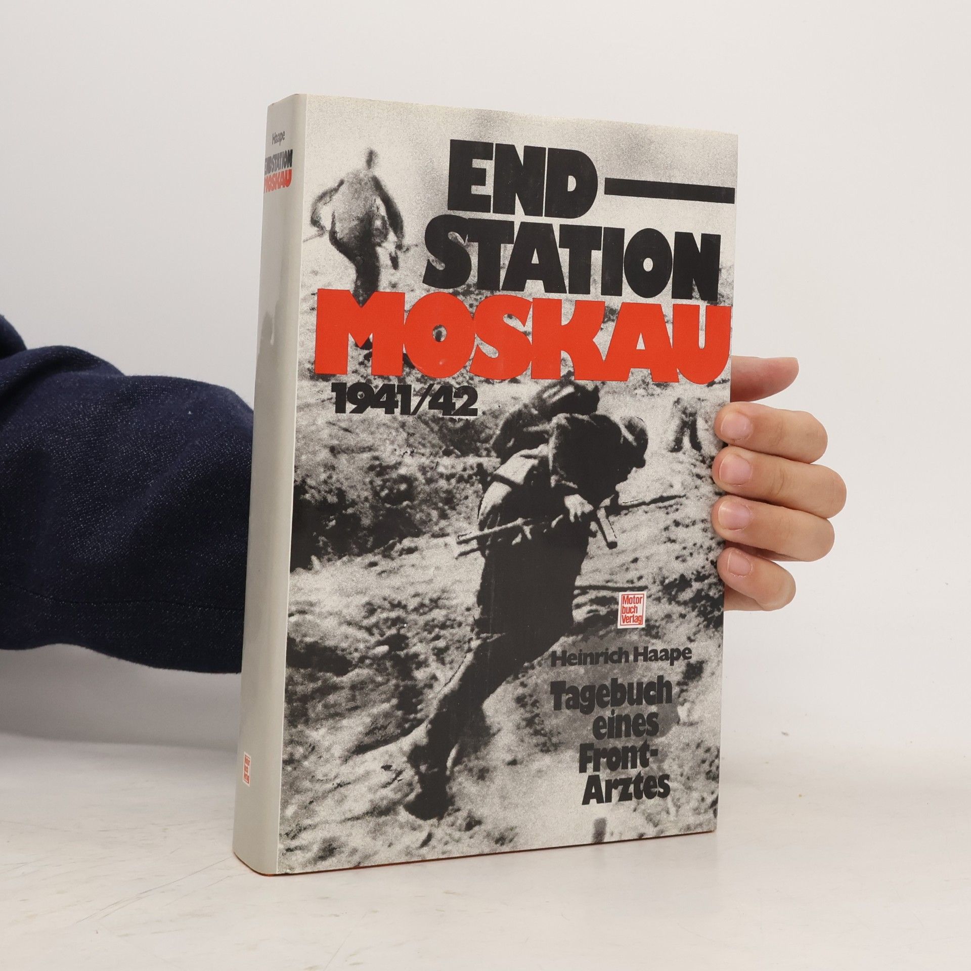 Heinrich Haape Endstation Mosaku 1941-1942