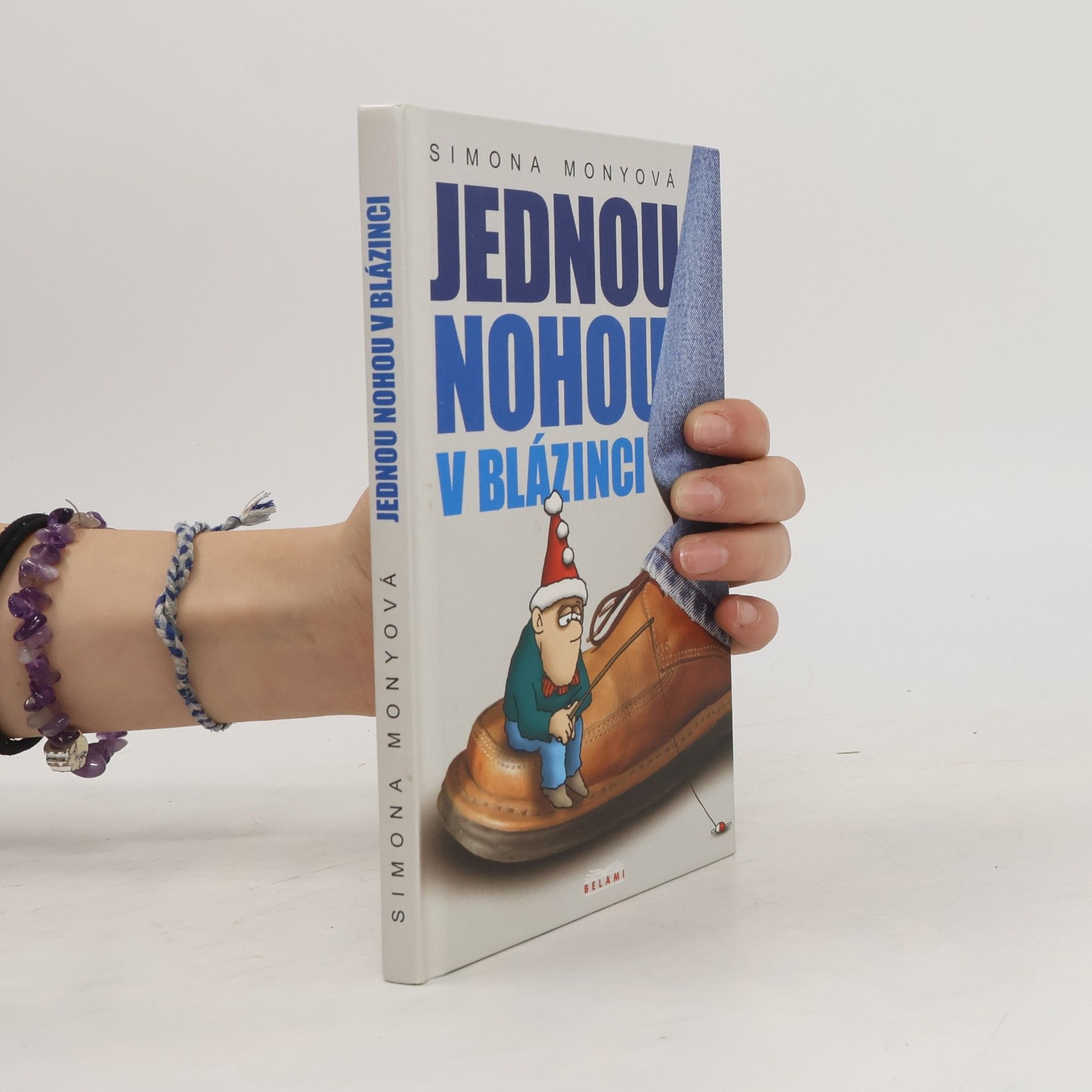 Jednou nohou v blázinci