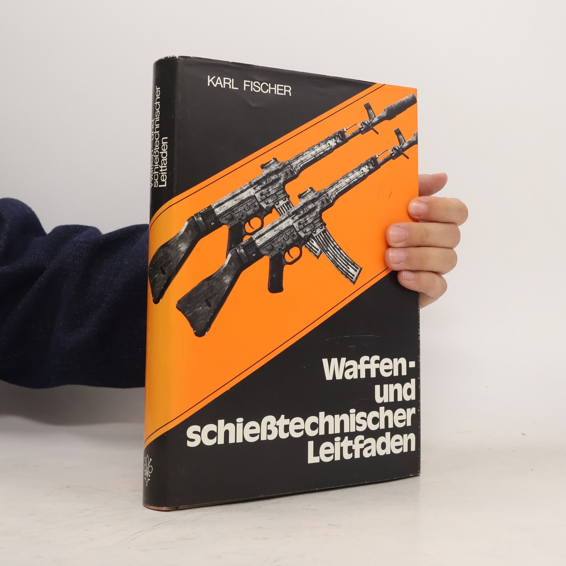 Karl Fischer Waffen- und schiesstechnischer Leitfaden