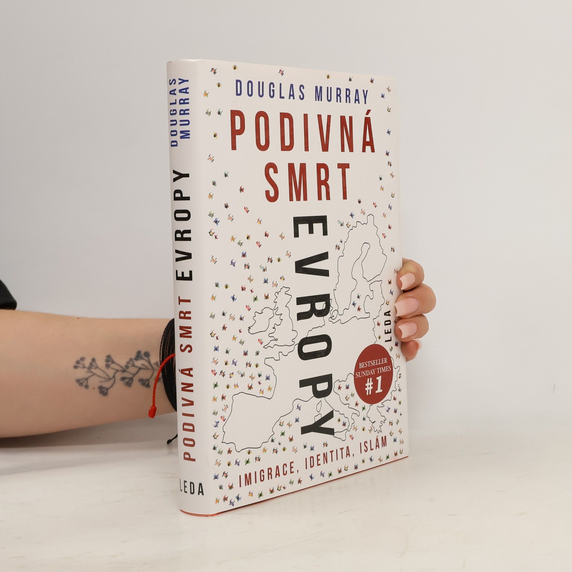 Douglas Murray Podivná smrt Evropy: Imigrace, identita, islám