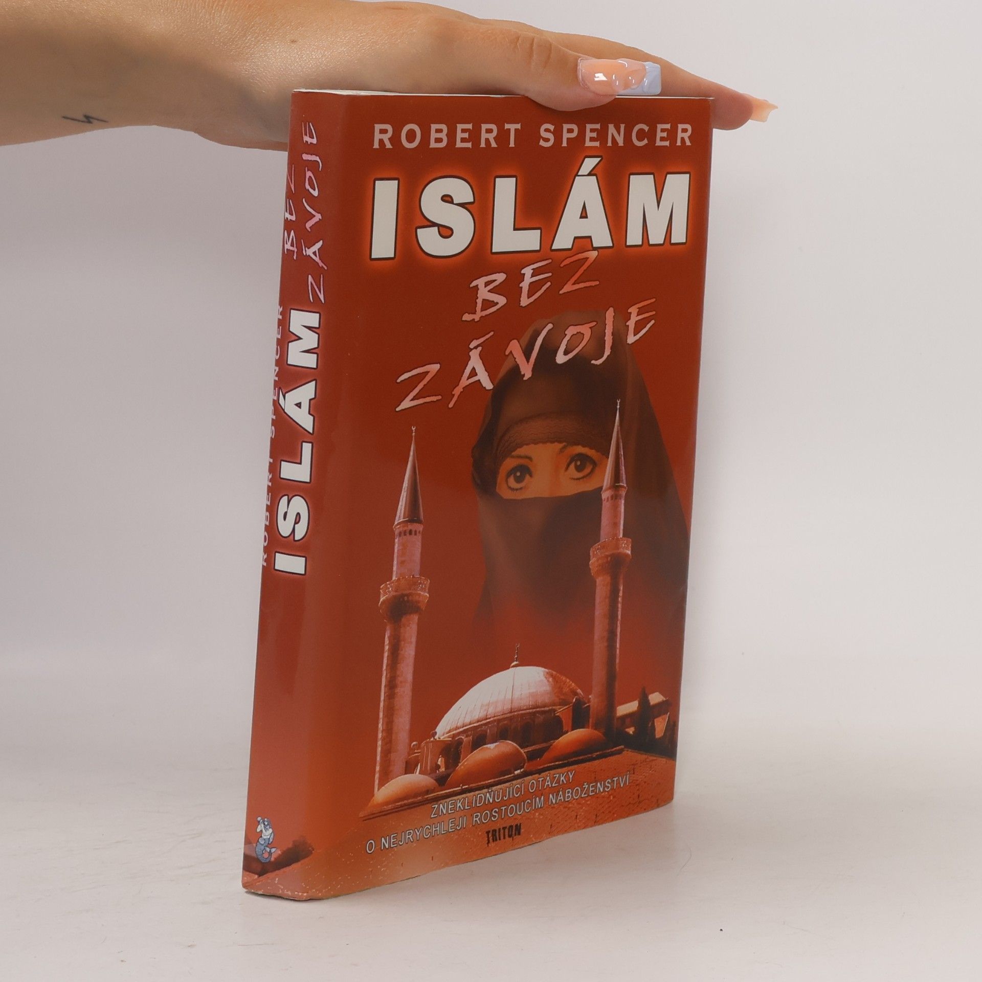 Robert Spencer Islám bez závoje