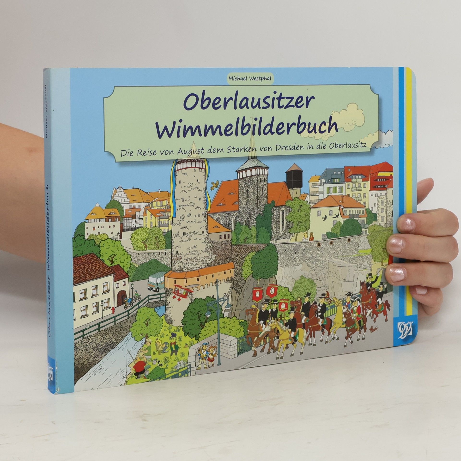 Michael Westphal Oberlausitzer Wimmelbilderbuch