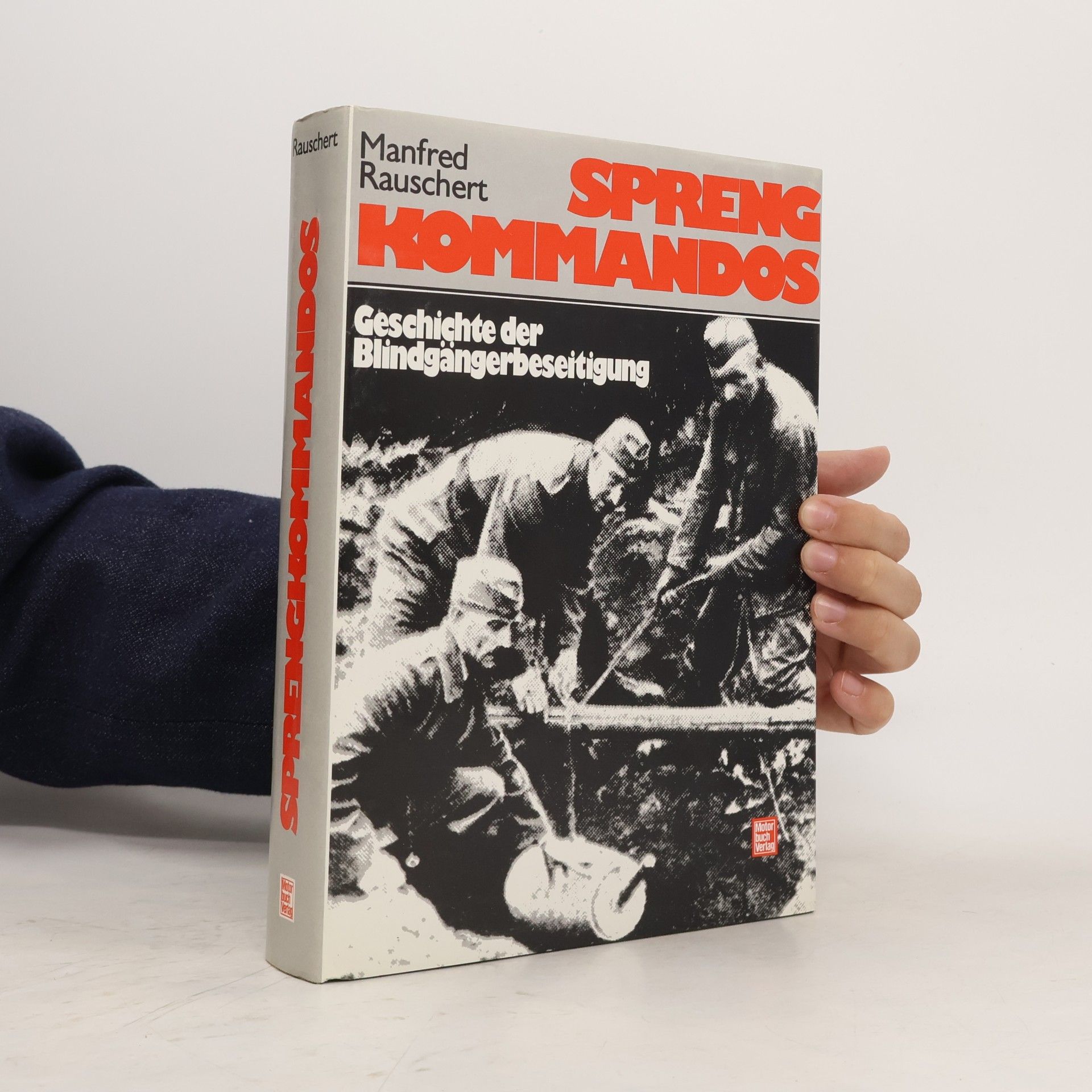 Manfred Rauschert Sprengkommandos