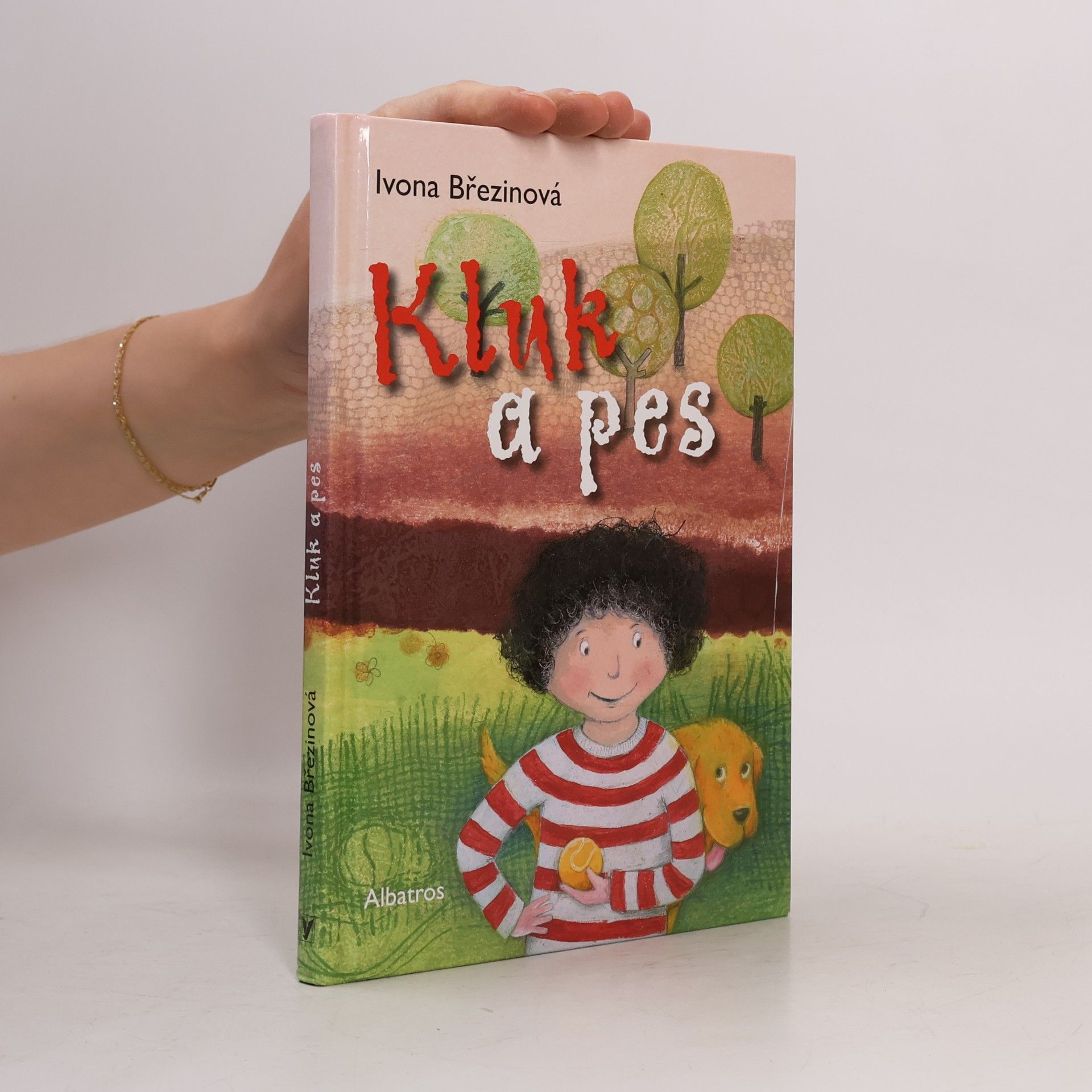 Ivona Březinová Kluk a pes