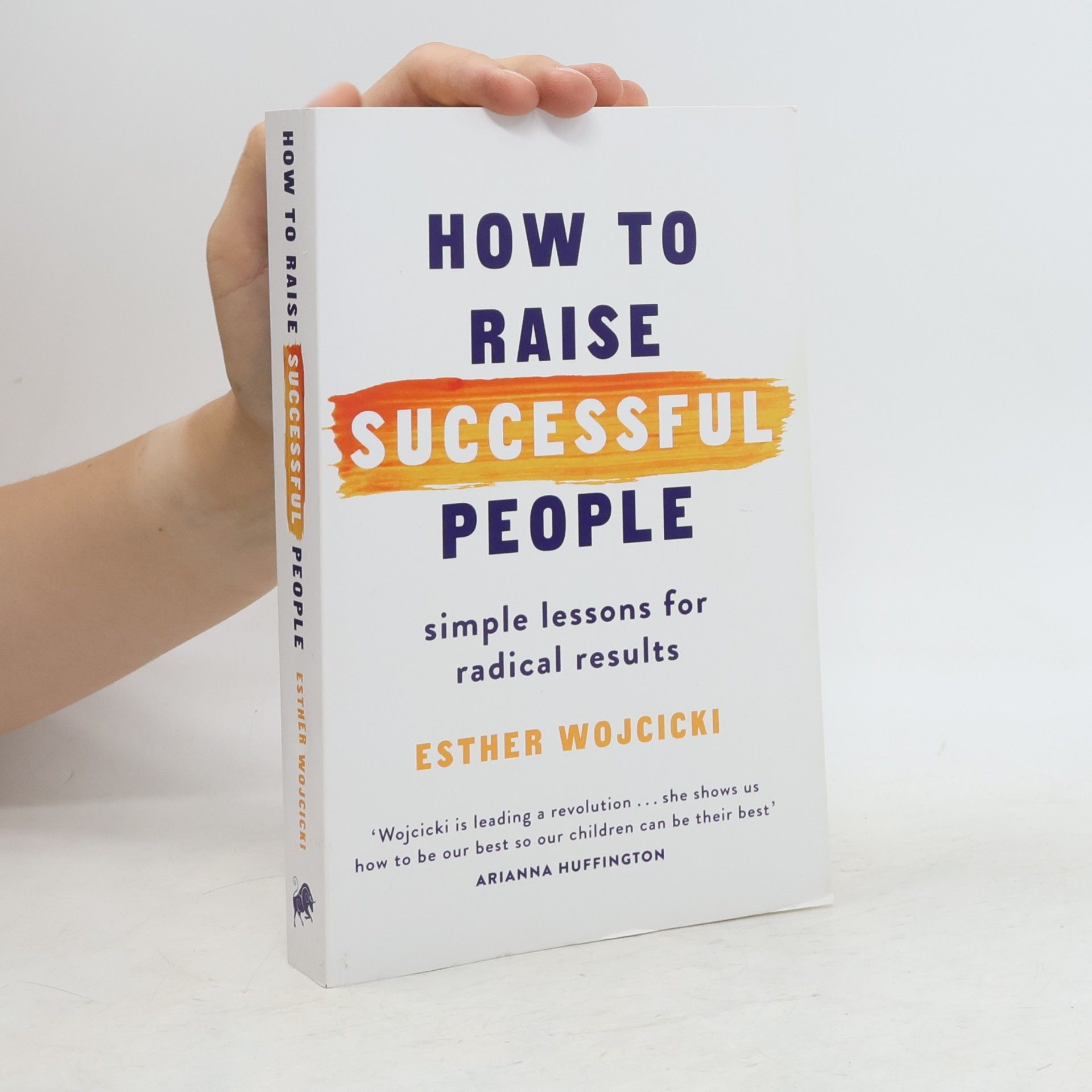 Esther Wojcicki How to Raise Successful People