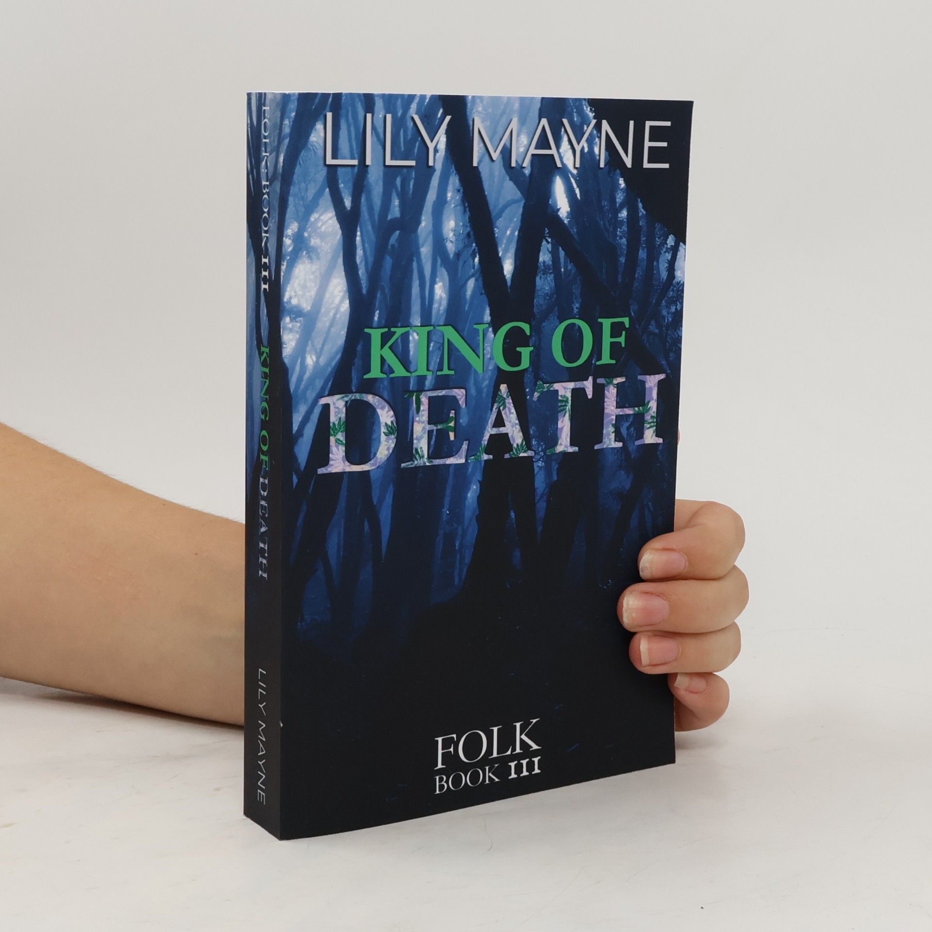 Lily Mayne Folk - 3: King of Death