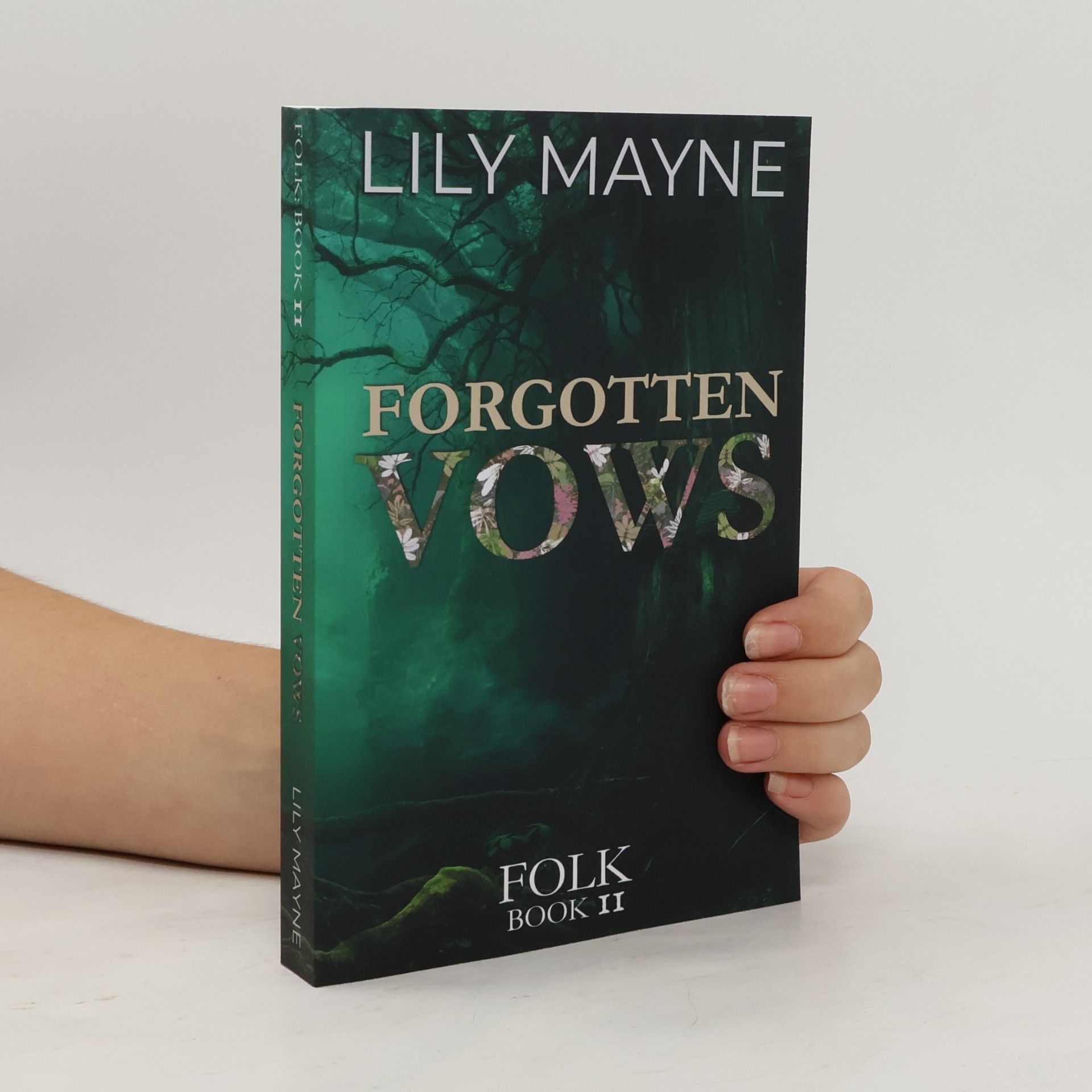Lily Mayne Folk - 2: Forgotten Vows