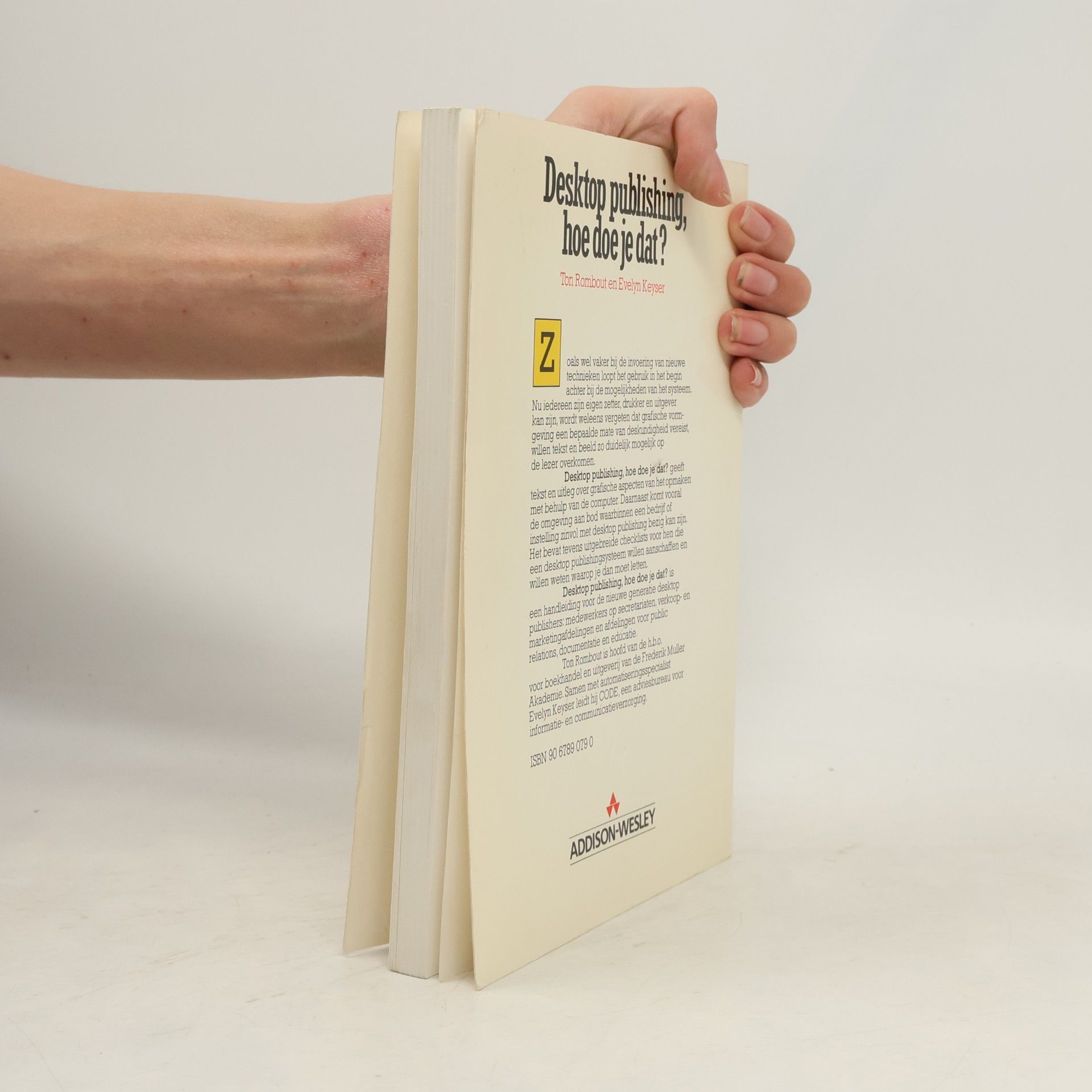 Ton Rombout Desktop publishing, hoe doe je dat?