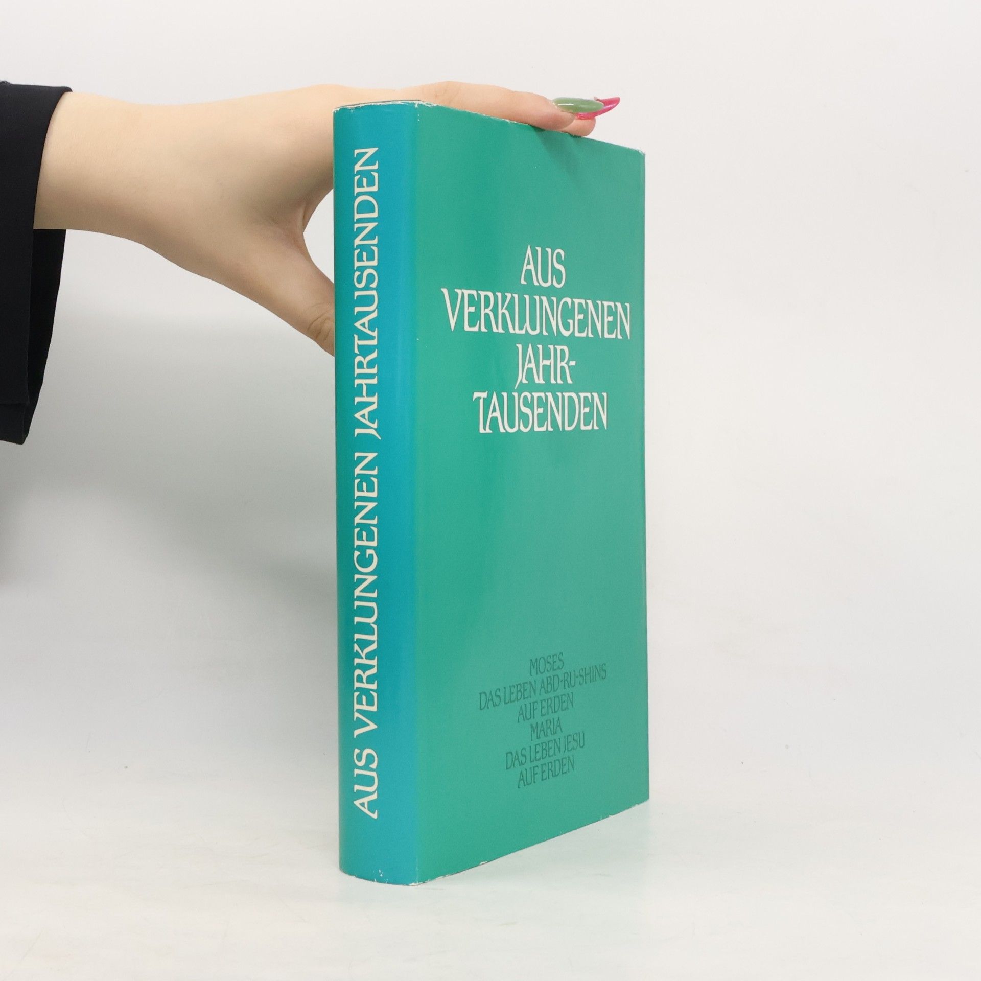 Autorenkollektiv Aus verklungenen Jahrtausenden