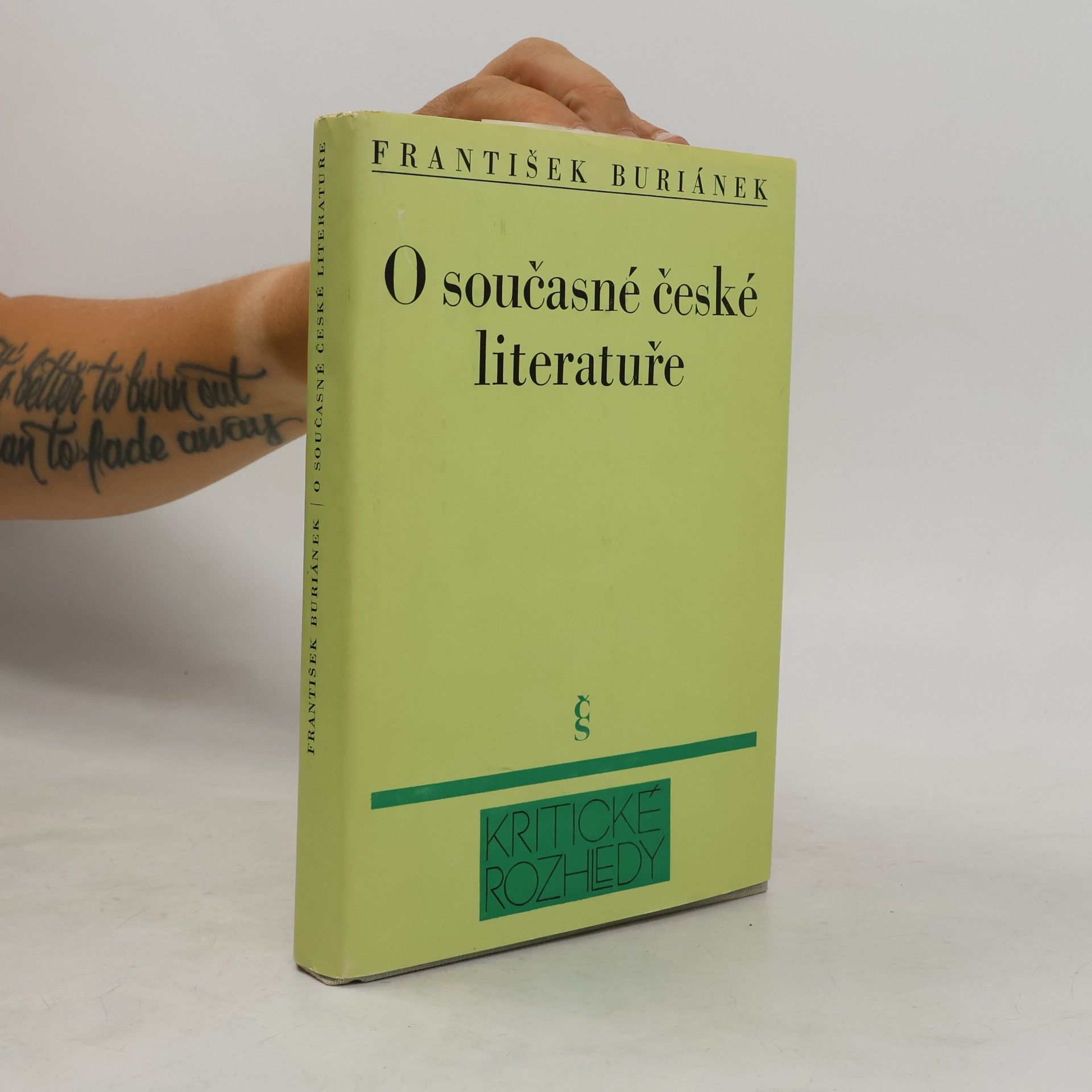 František Buriánek O současné české literatuře : výbor z kritických statí 1945-1980