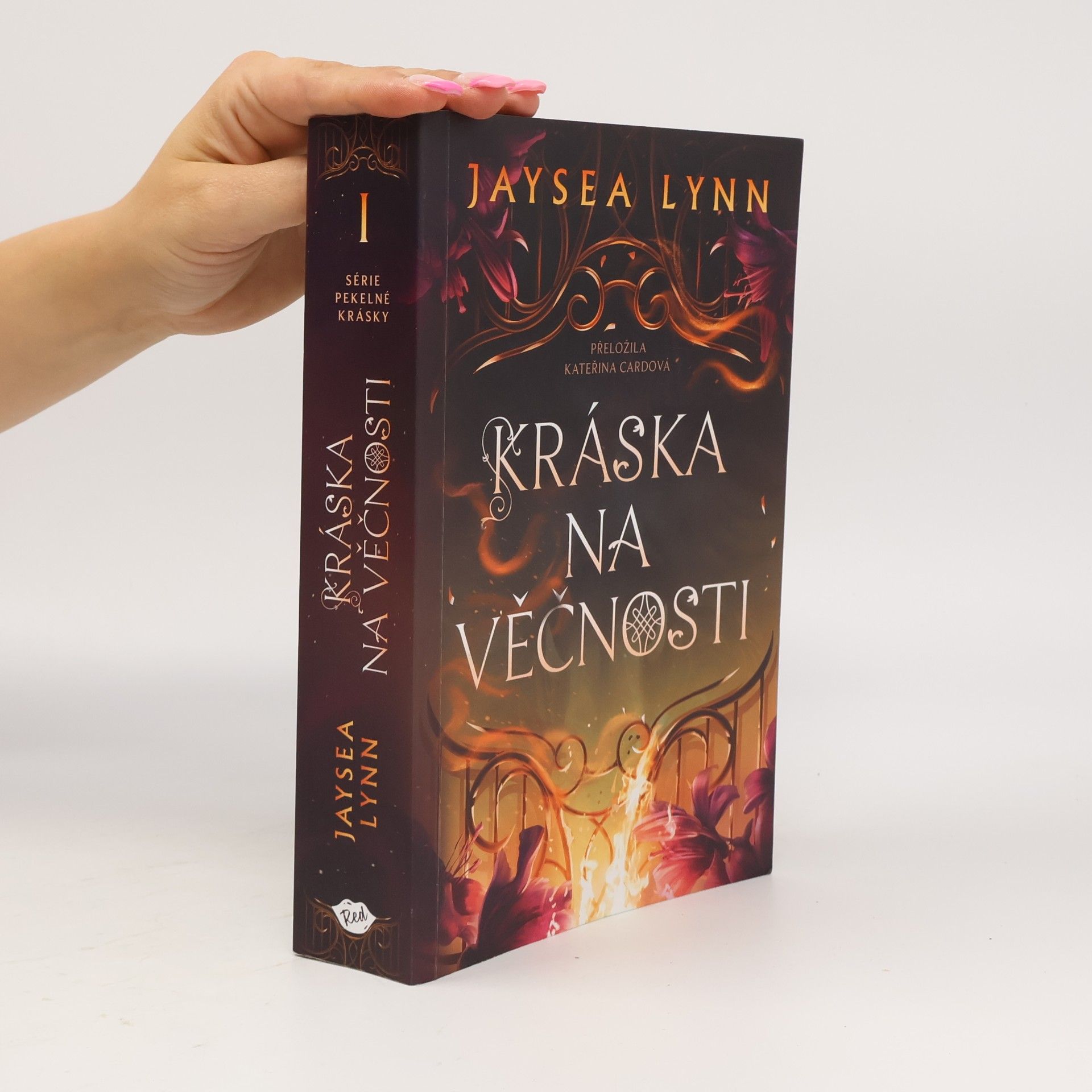 Jaysea Lynn Série Pekelné Krásky - 1: Kráska na věčnosti