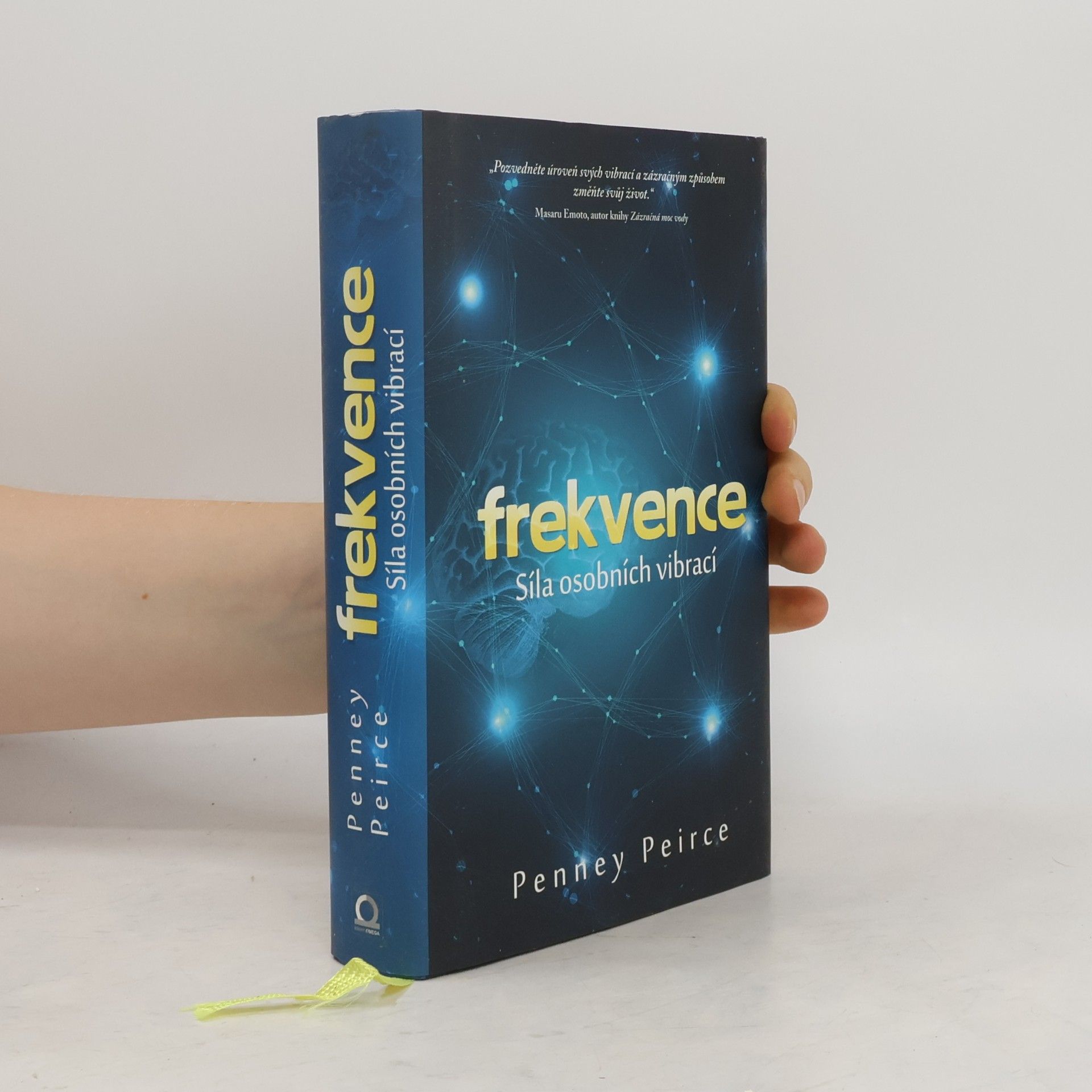 Penney Peirce Frekvence. Síla osobních vibrací