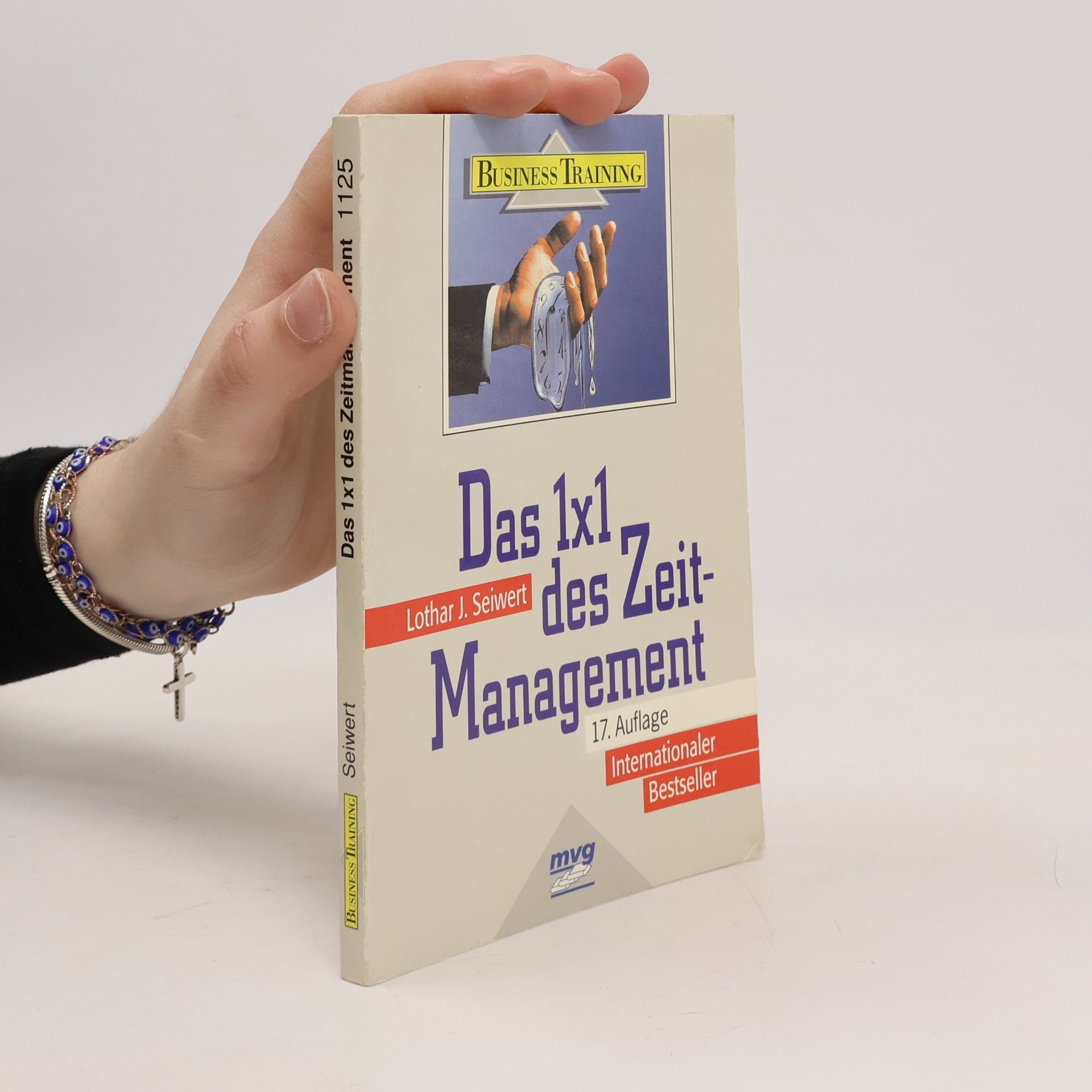 Lothar Seiwert Das 1 x 1 des Zeitmanagement
