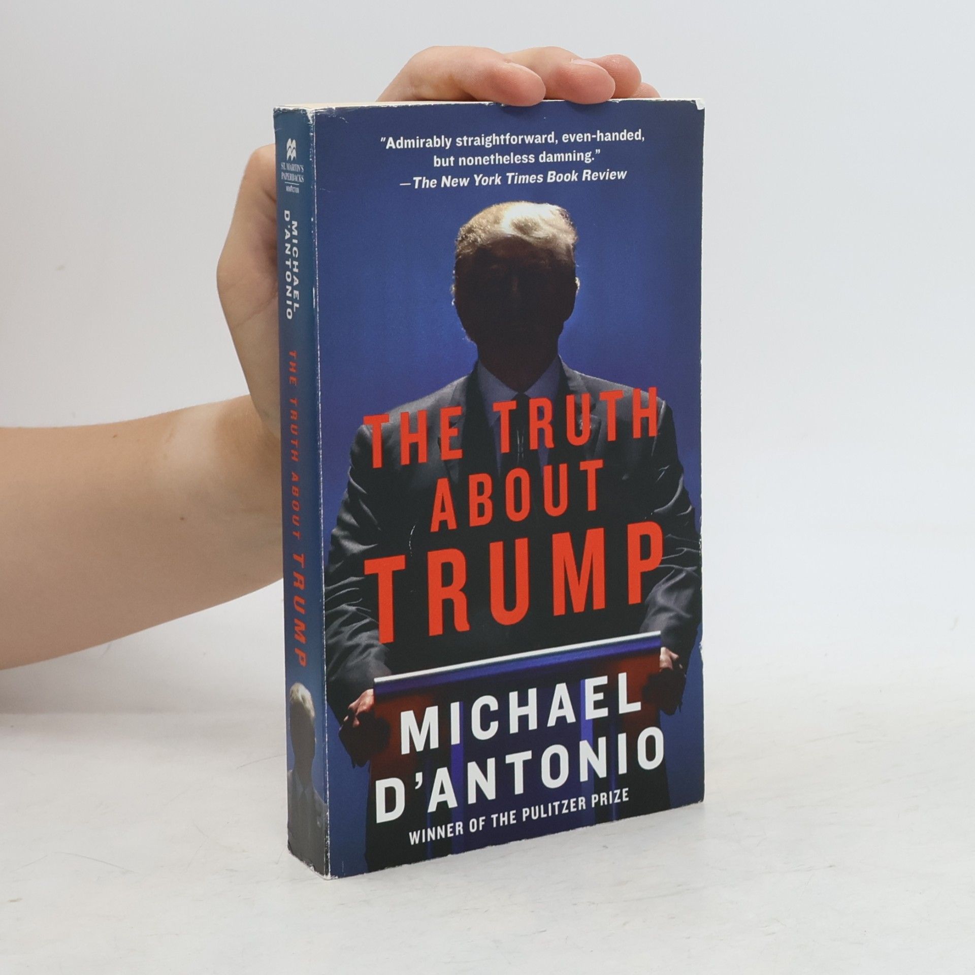 Michael D. Antonio The Truth About Trump