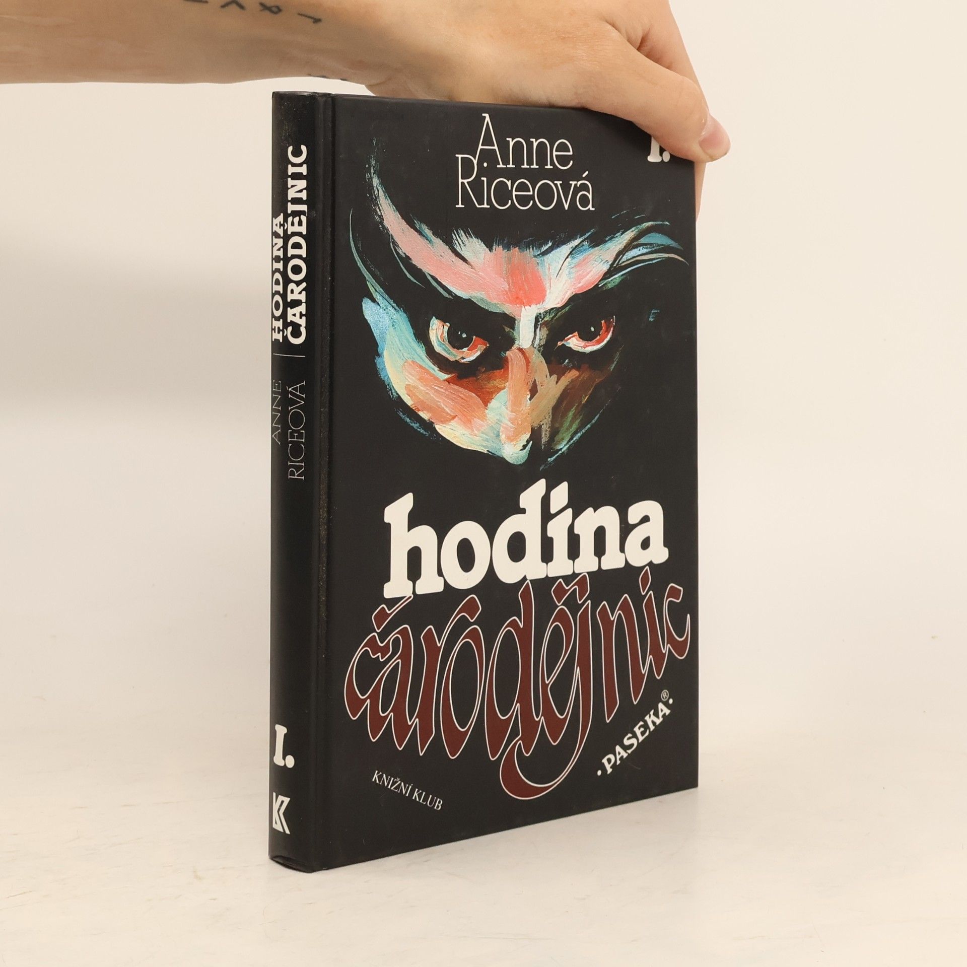 Anne Rice Hodina čarodějnic I.