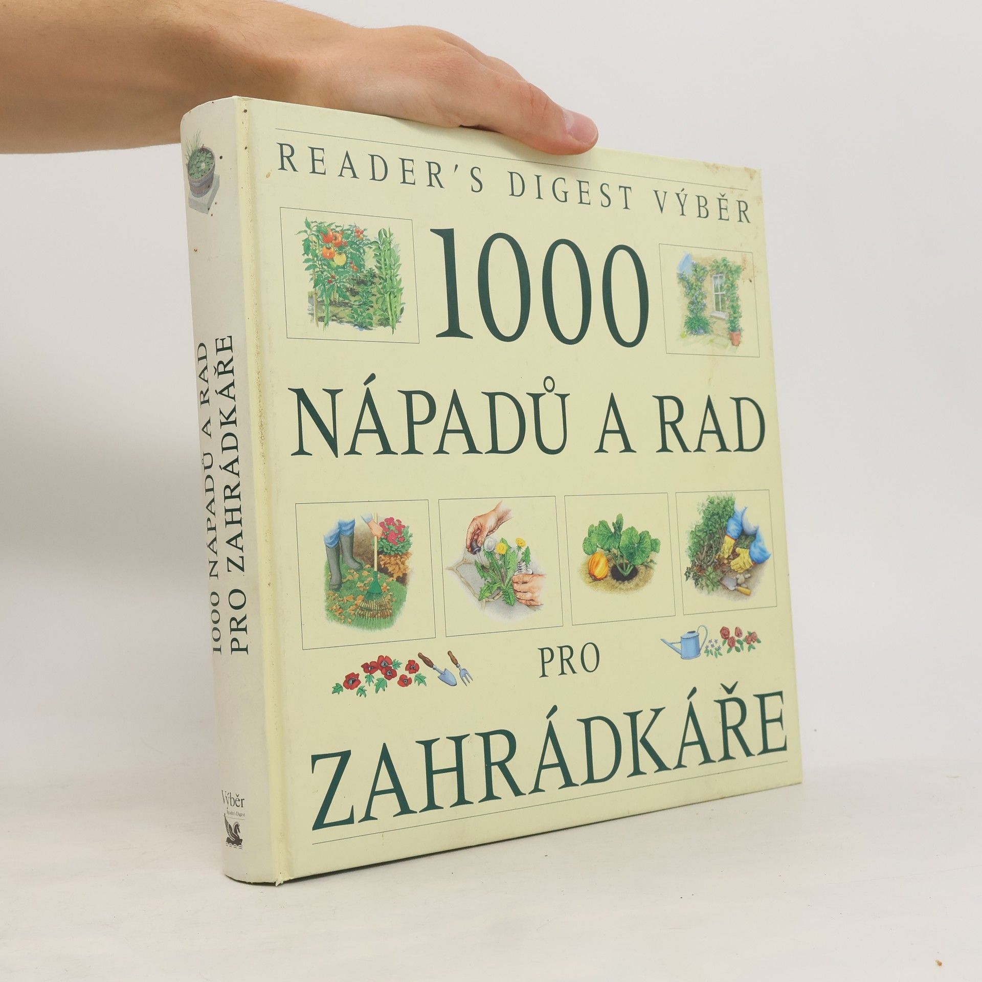 Václav Větvička 1000 nápadů a rad pro zahrádkáře