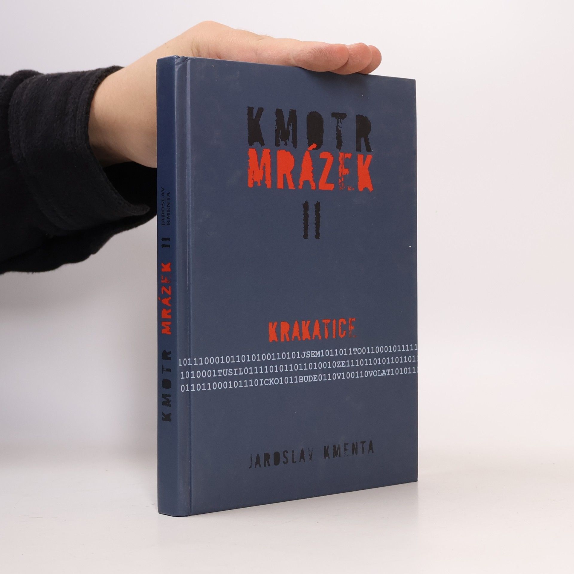 Jaroslav Kmenta Kmotr Mrázek II: Krakatice