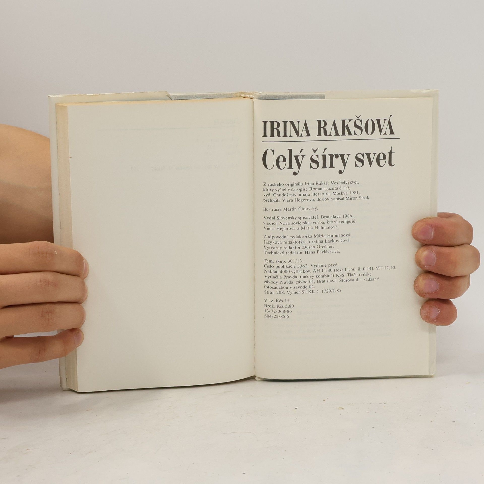 Irina Rakšová Celý šíry svet
