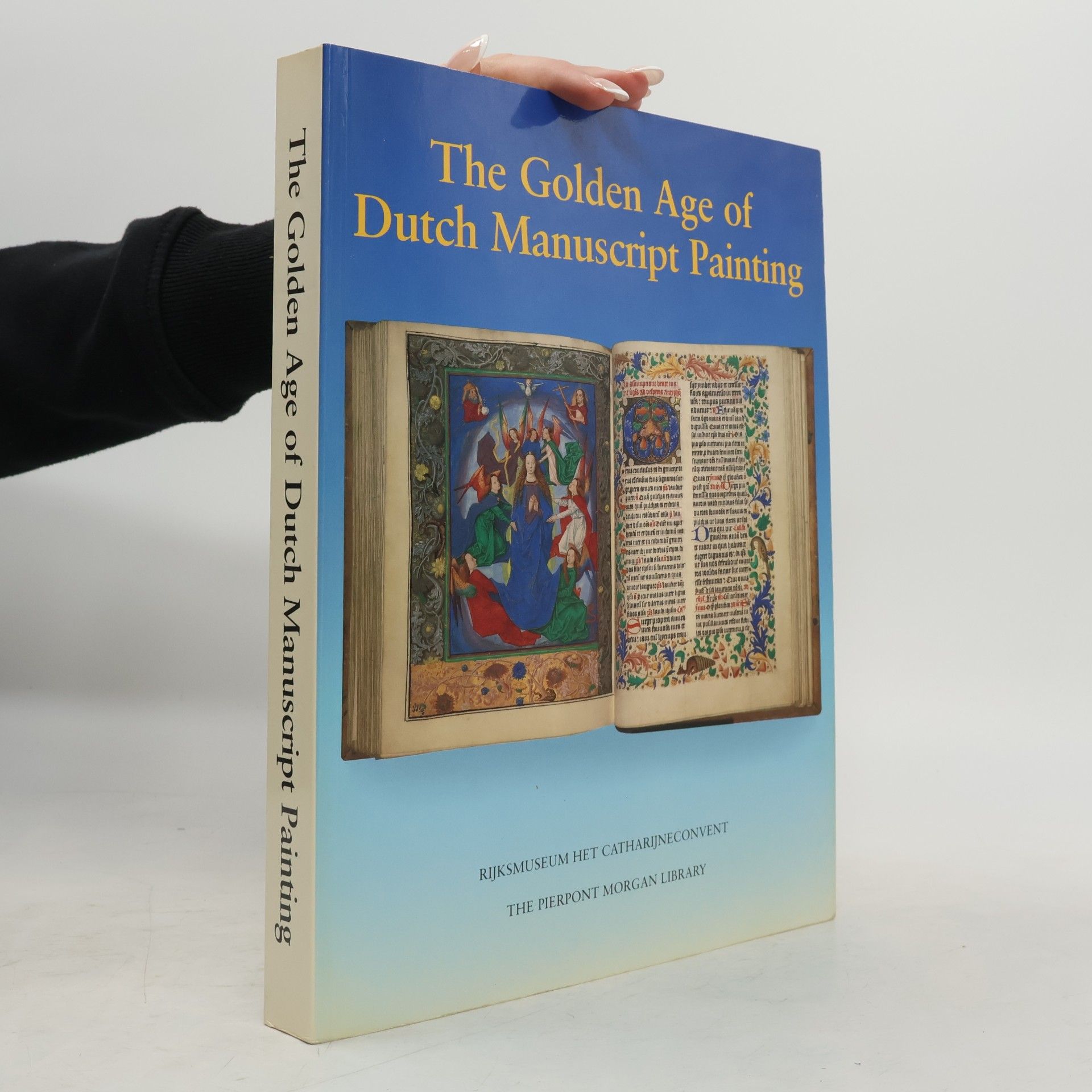 Henry L. M. The Golden Age of Dutch Manuscript Painting