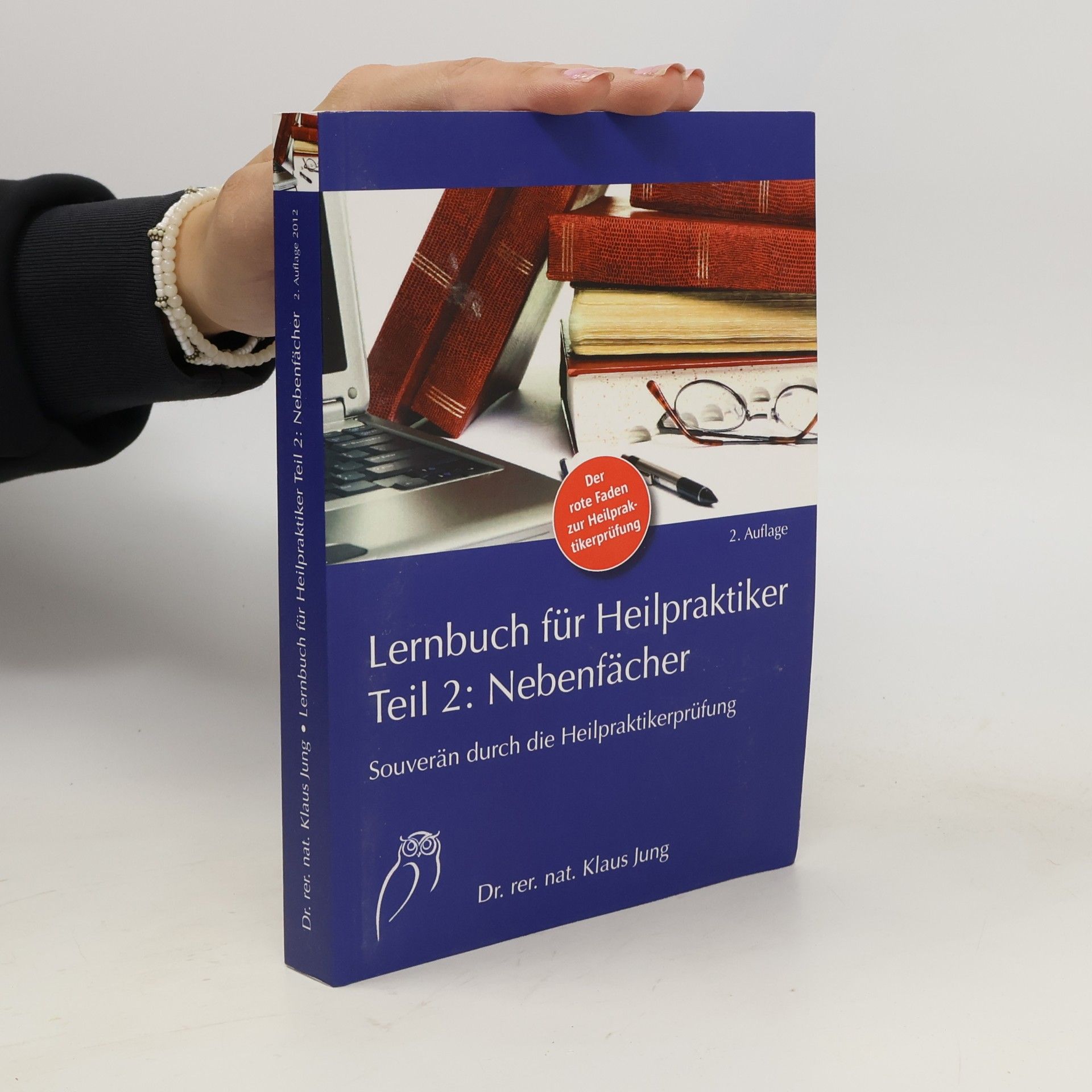 Lernbuch für Heilpraktiker – Teil 2: Nebenfächer (