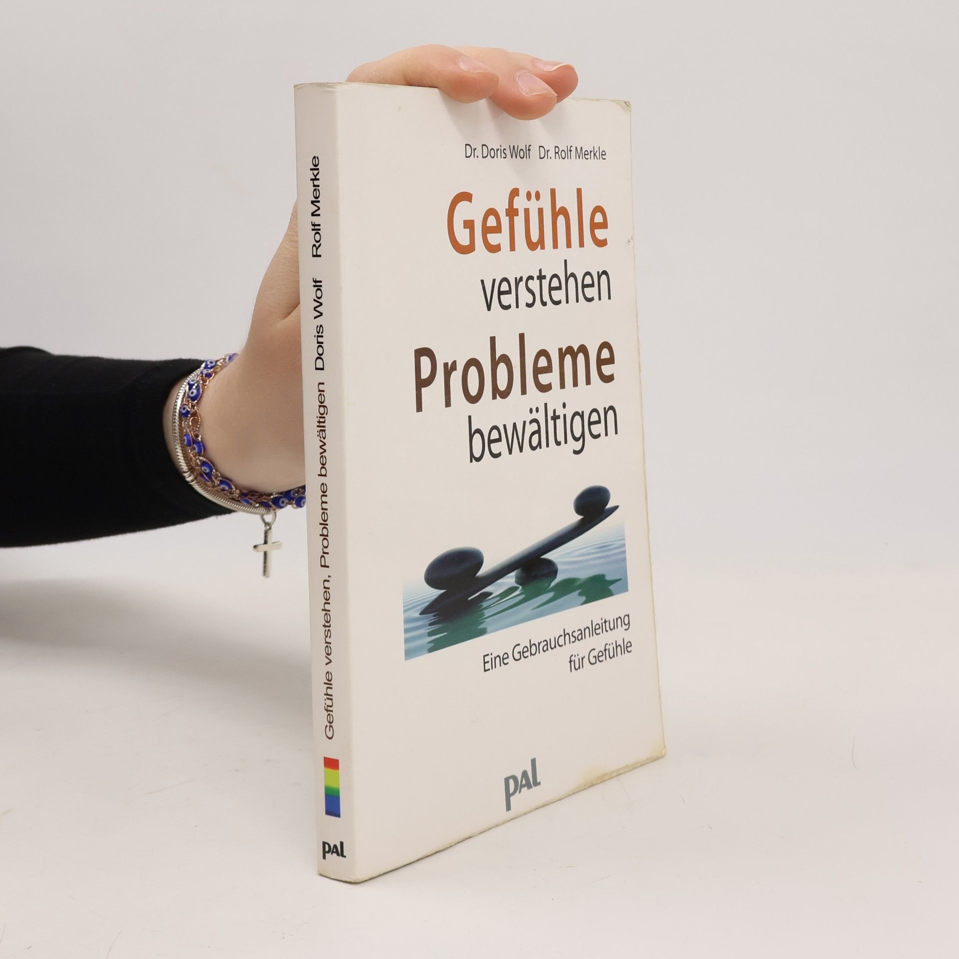 Doris Wolf Gefühle verstehen, Probleme bewältigen