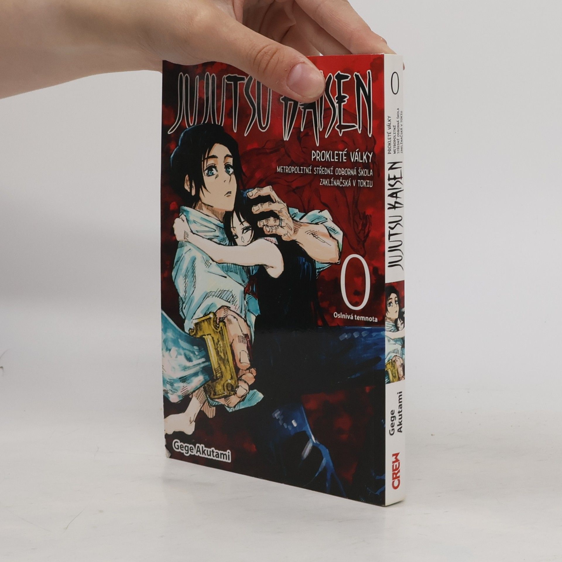 Gege Akutami Jujutsu kaisen : prokleté války : Metropolitní střední odborná škola zaklínačská v Tokiu. 0, Oslnivá temnota