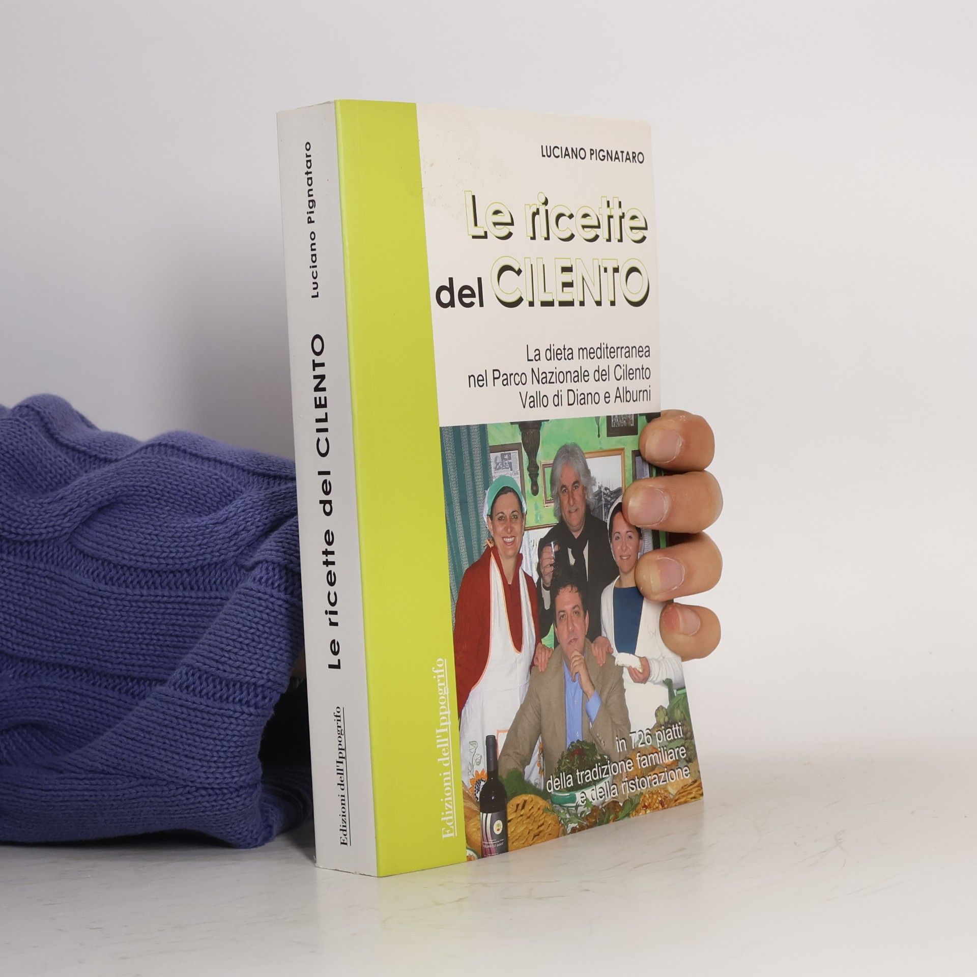Luciano Pignataro Le ricette del Cilento