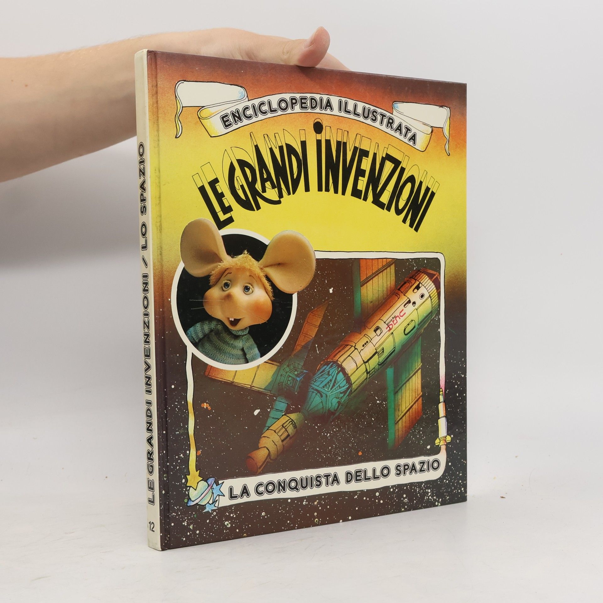 Autores varios Enciclopedia Illustrata Le Grand Invenzioni 12: La comquista dello spazio