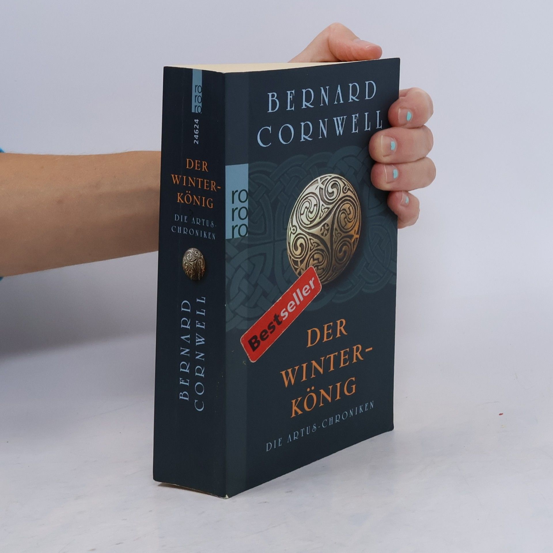 Bernard Cornwell Die Artus-Chroniken. Der Winterkönig